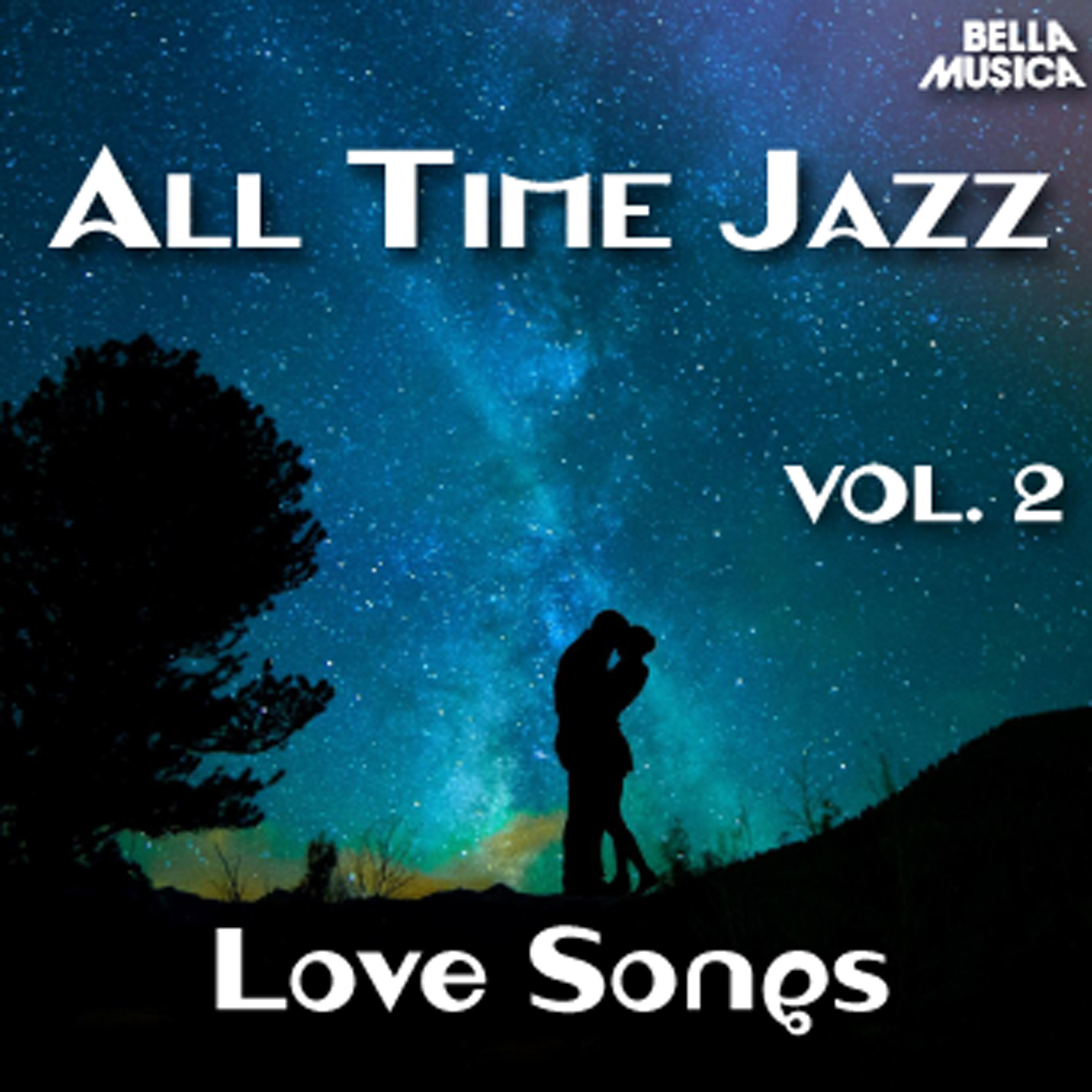 All Time Jazz: Love Songs, Vol. 2
