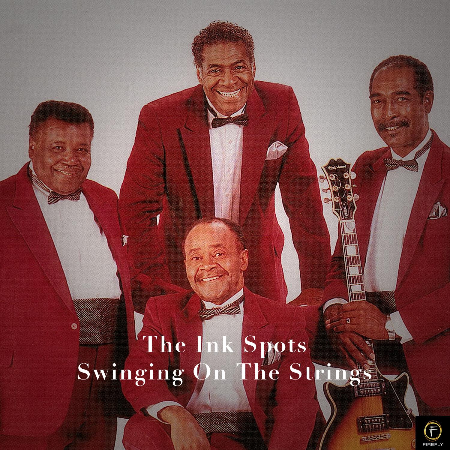 The Ink Spots, Swinging On the Strings