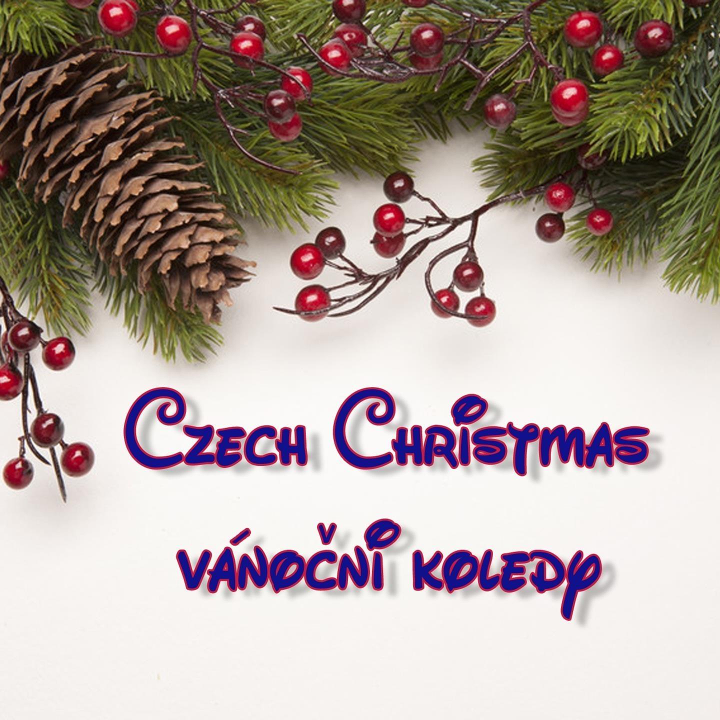 Czech Christmas Va no ni Koledy