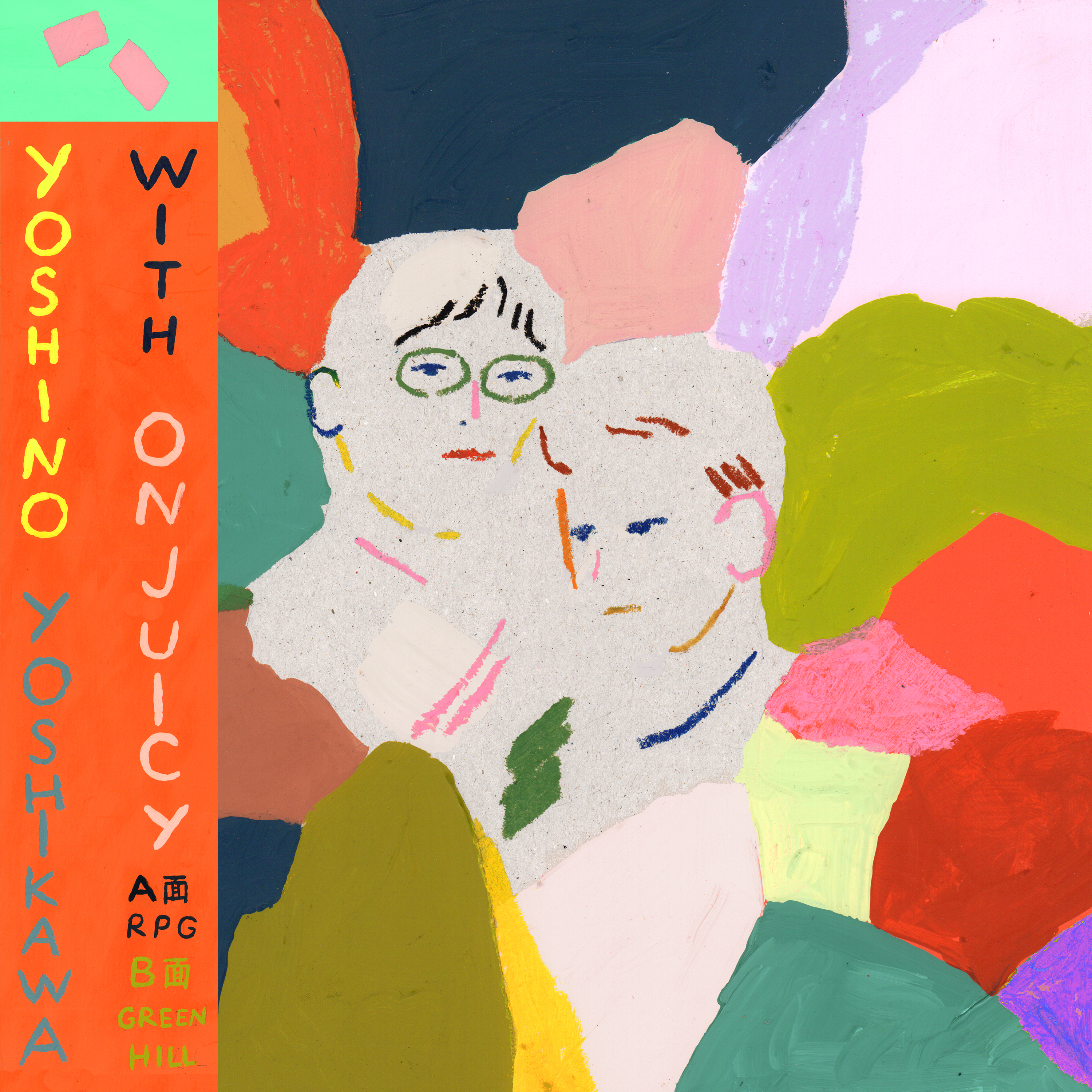 Green Hill (with ONJUICY)