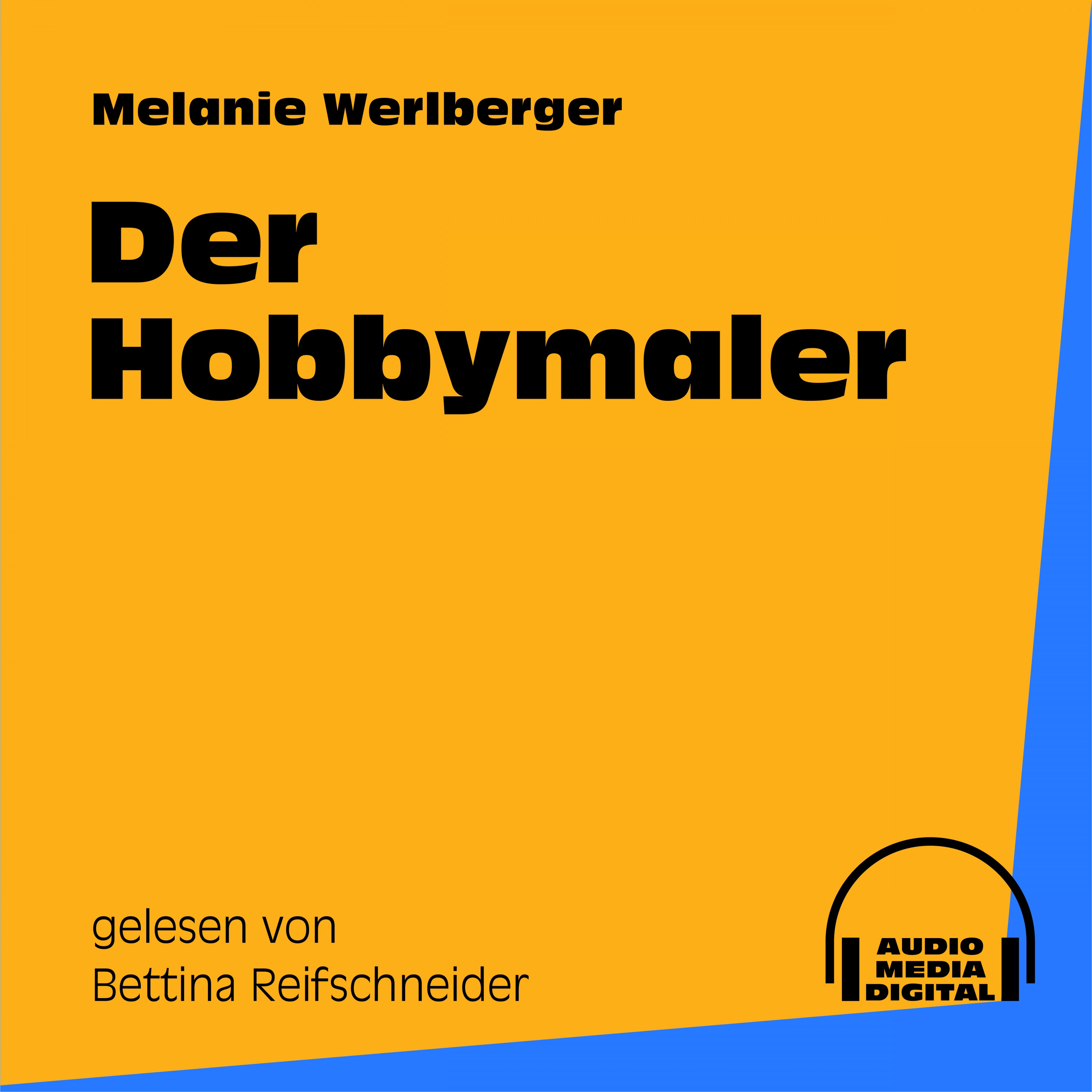 Kapitel 4: Der Hobbymaler (Teil 27)