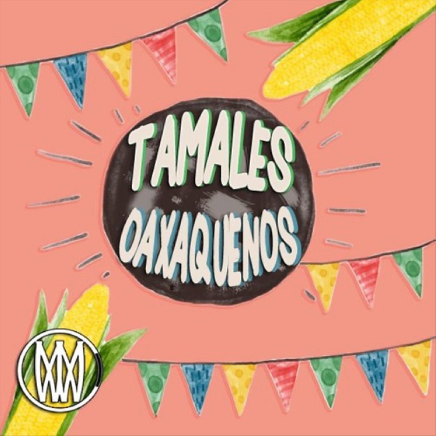 Tamales Oaxaque os