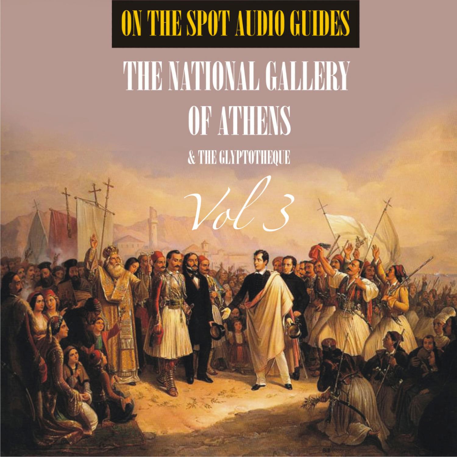 On The Spot Audio Guides / The National Gallery & The Glyptotheque of Athens, Vol. 3
