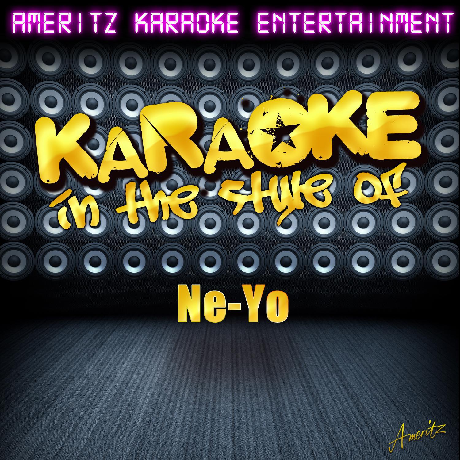 Karaoke (In the Style of Ne-Yo)