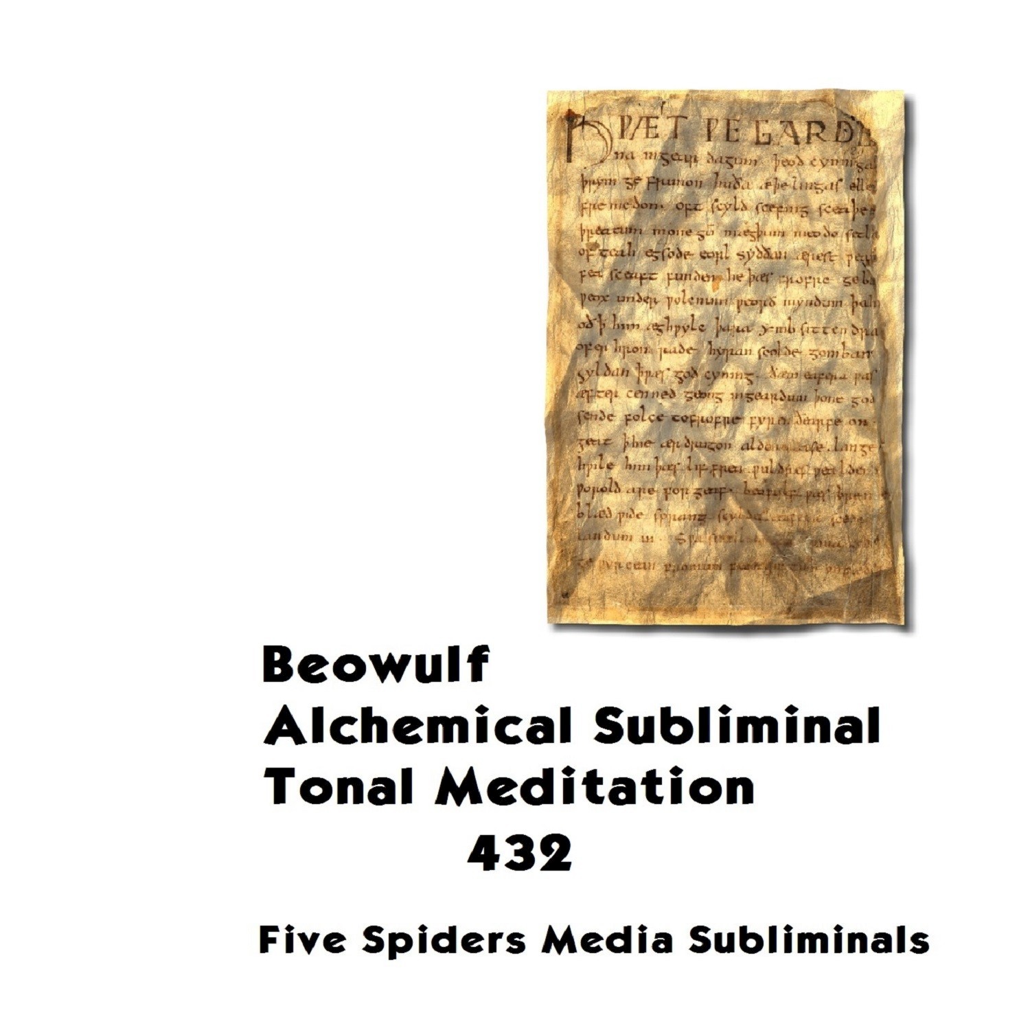 Beowulf Alchemical Subliminal Tonal Meditation 432 - Single