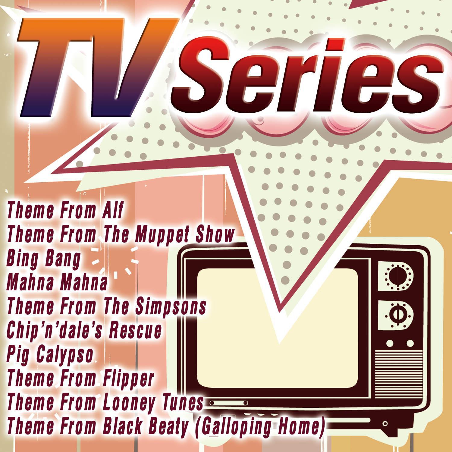 T.V. Series