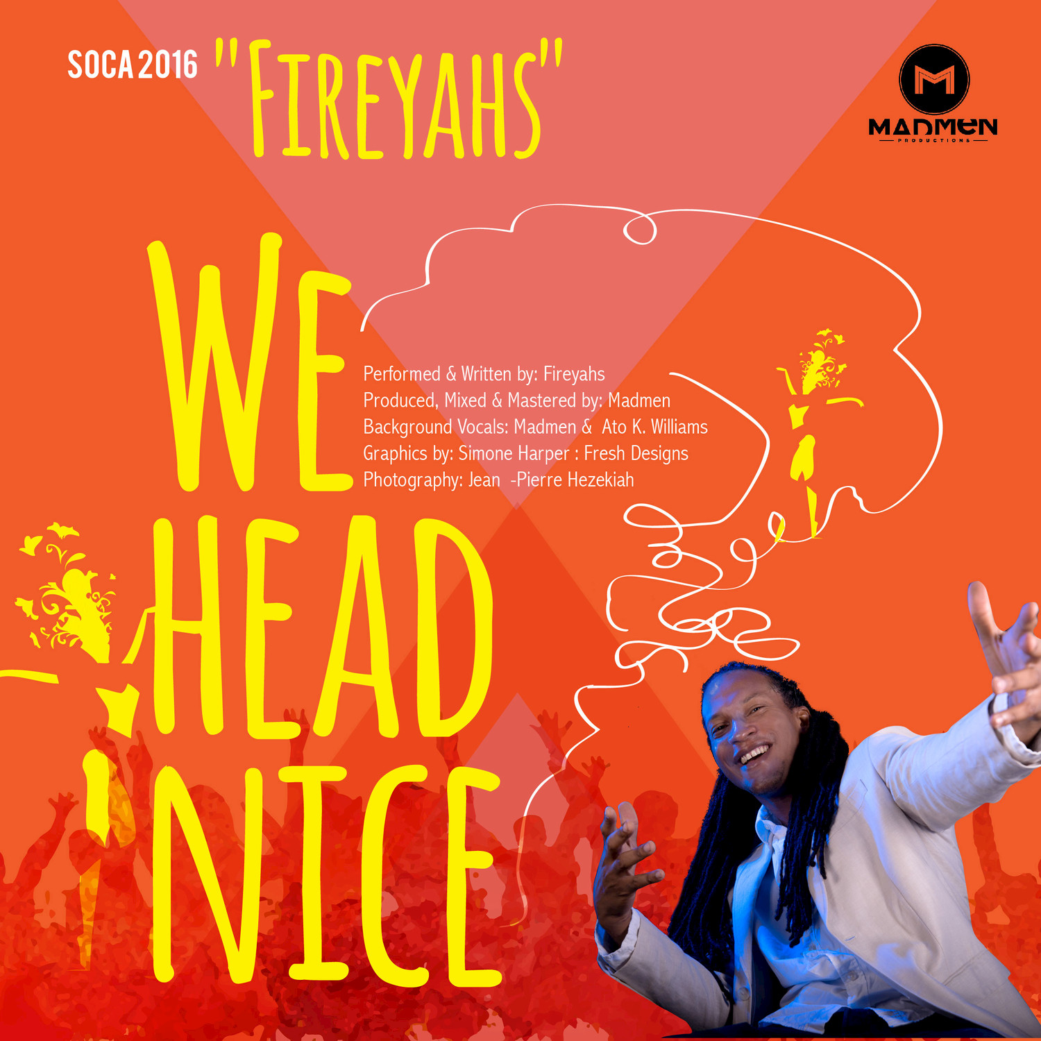 We Head Nice: Soca 2016 - Single