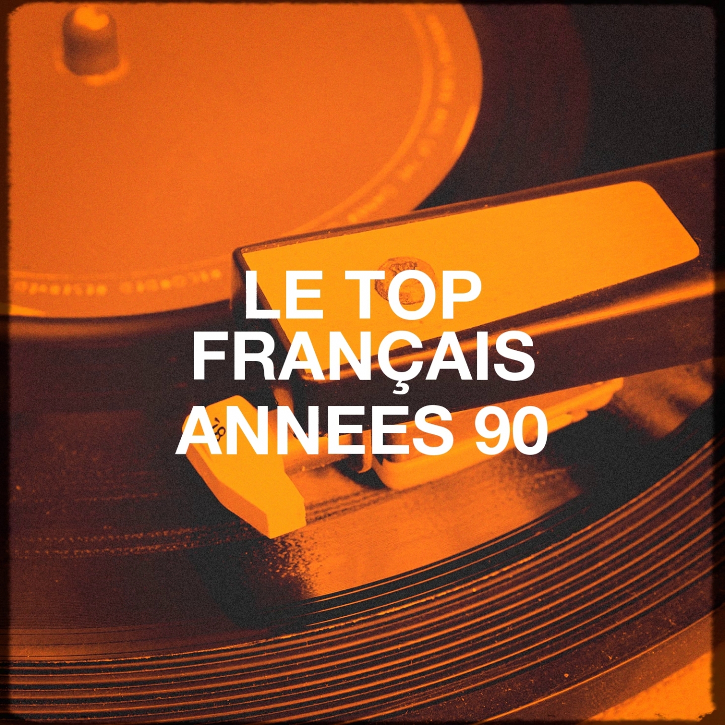 Le top fran ais anne es 90