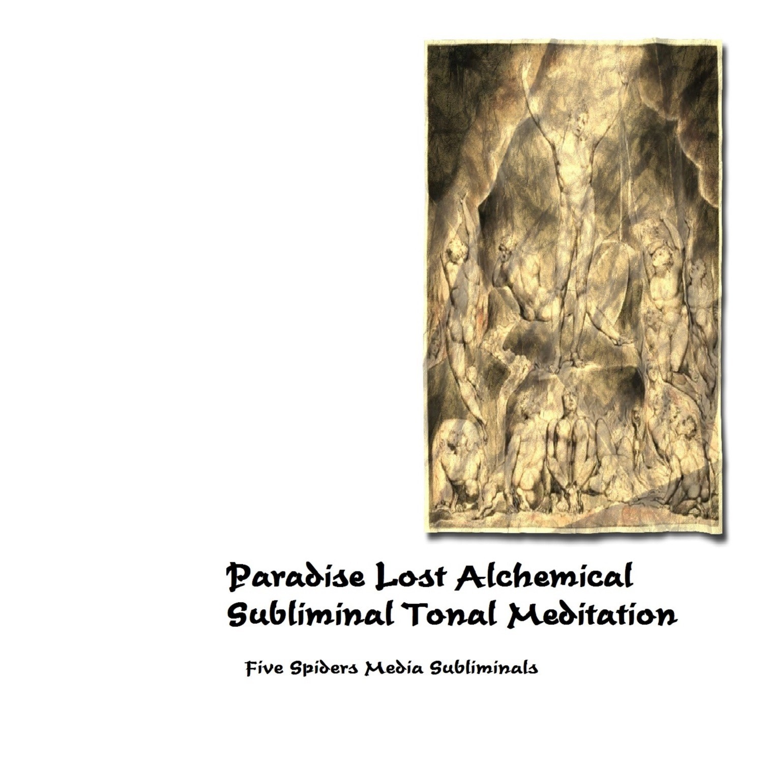 Paradise Lost Alchemical Subliminal Tonal Meditation - Single