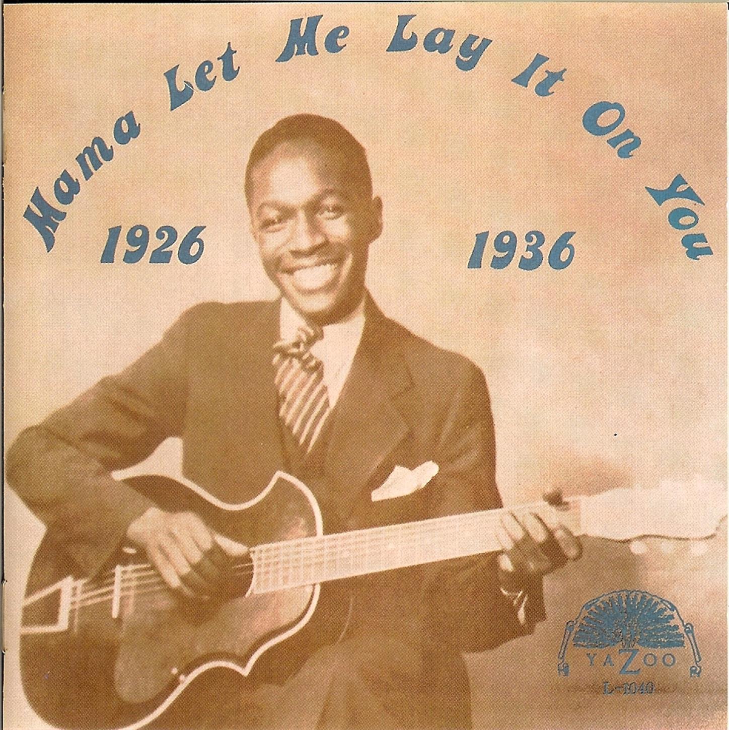 Mama Let Me Lay It On You (1936)