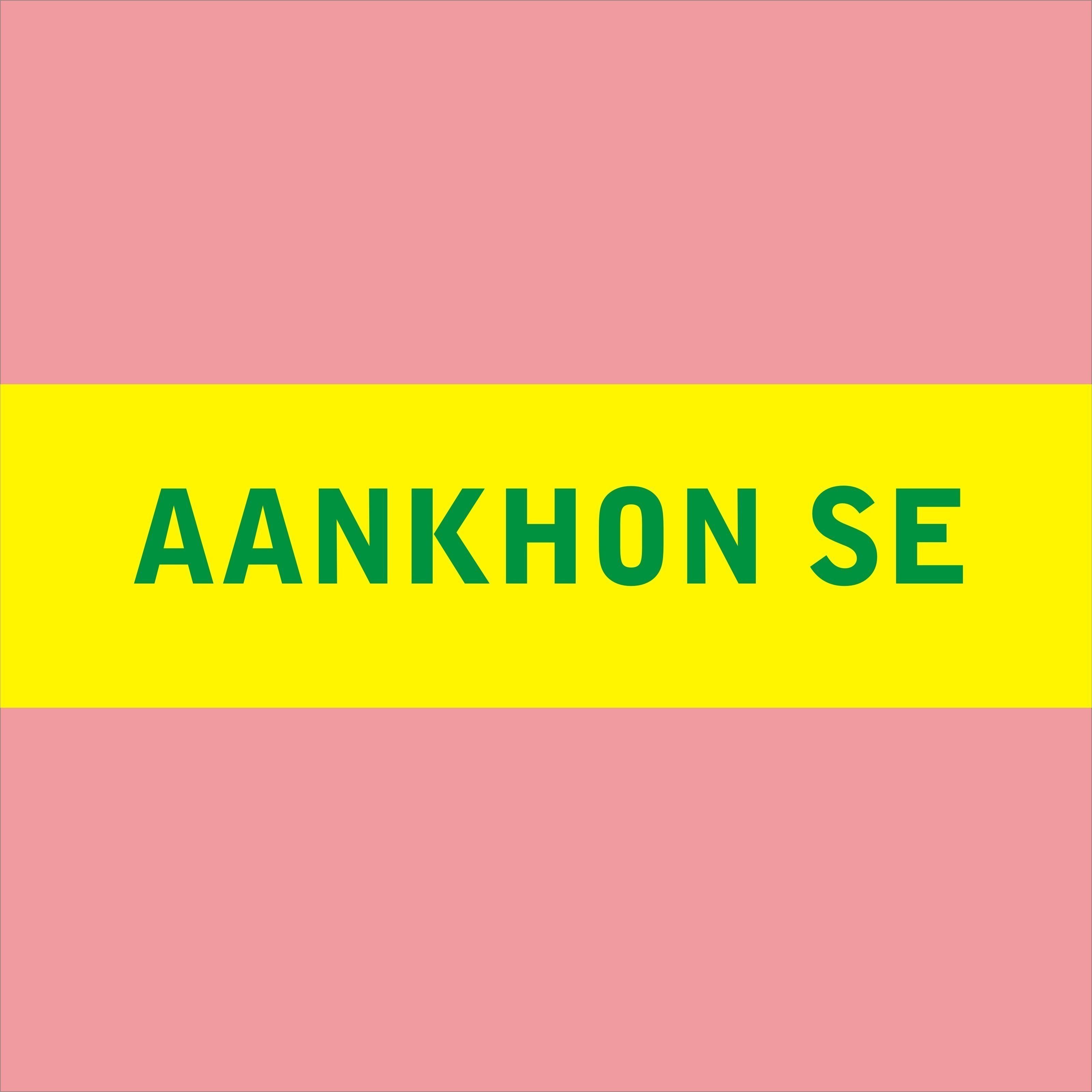 Aankhon Se