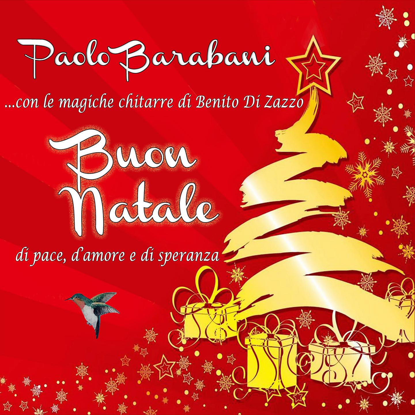 Buon Natale (Di pace, d'amore e di speranza) (... con le magiche chitarre di Benito Di Zazzo)