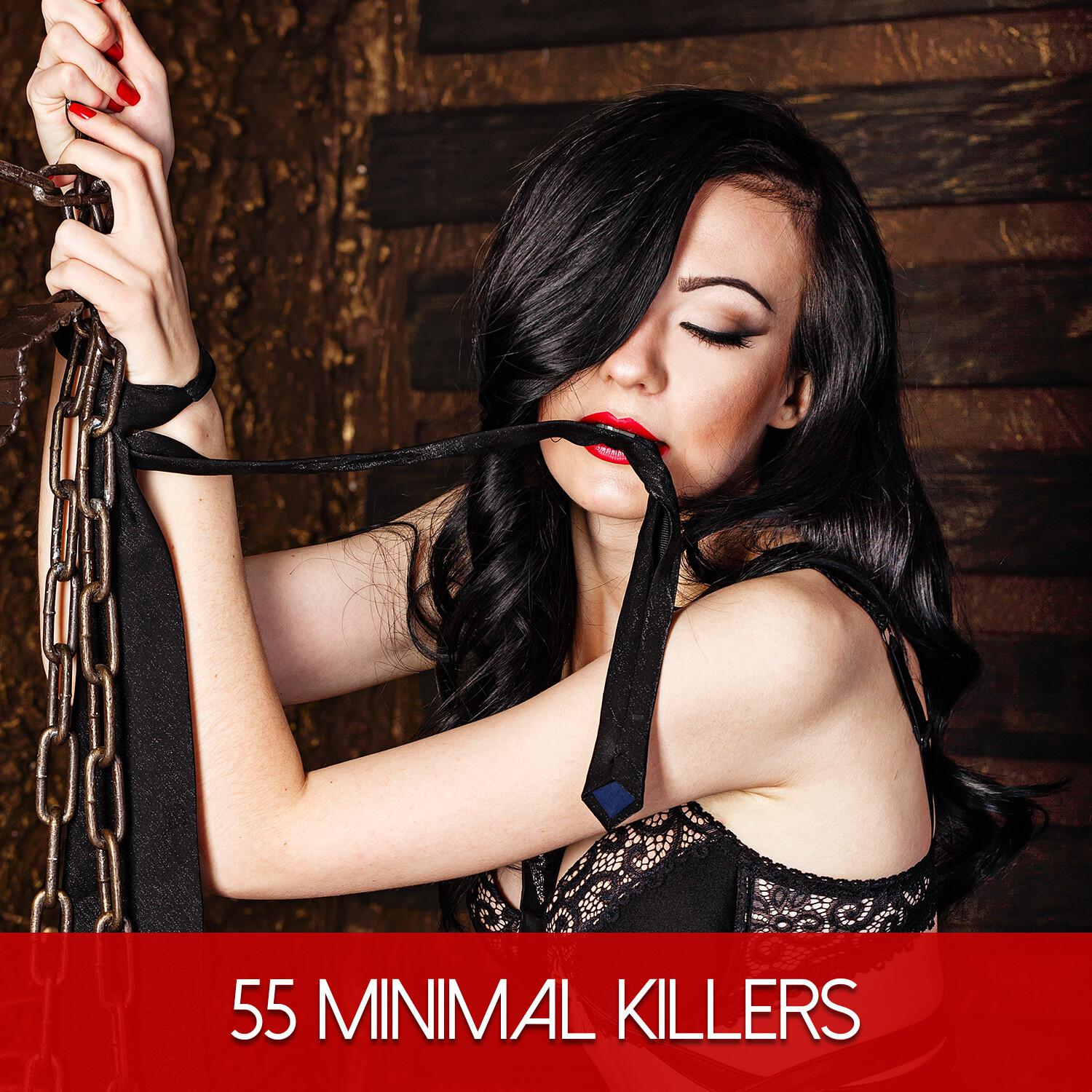 55 Minimal Killers