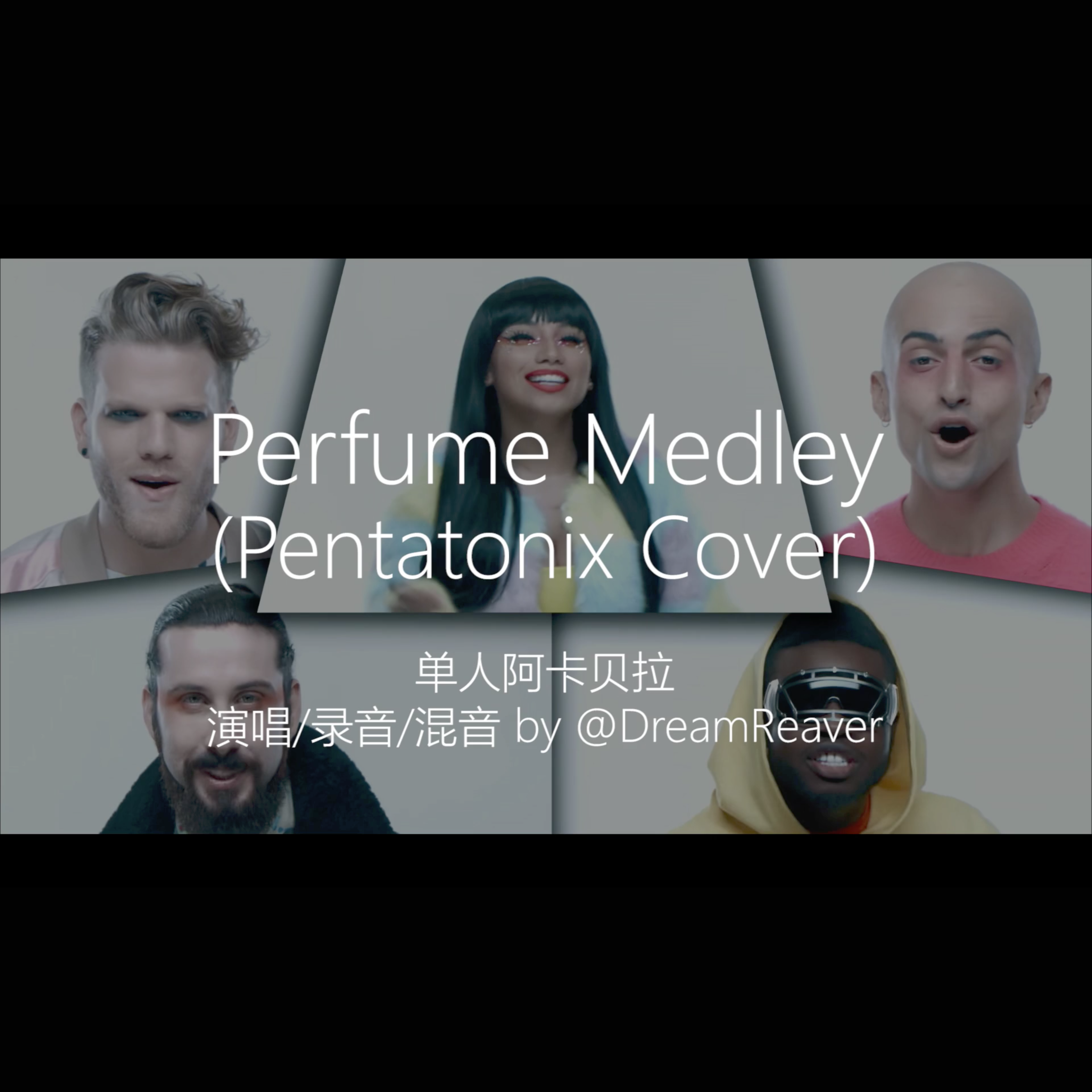 Perfume Medley fan zi Pentatonix