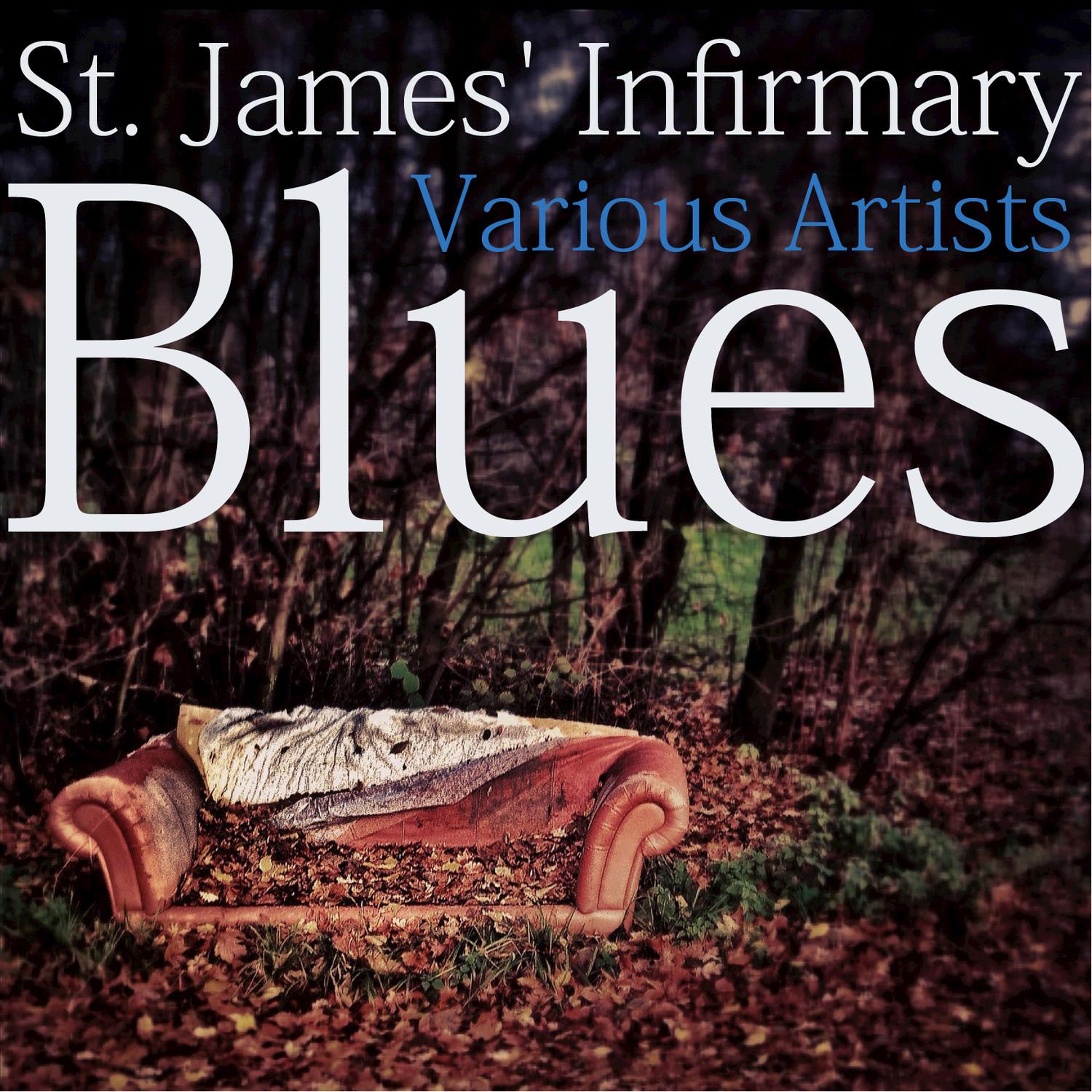 St. James' Infirmary Blues