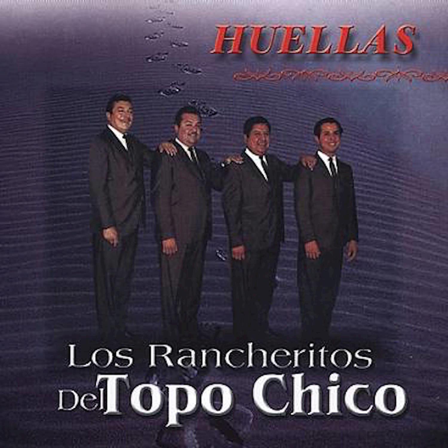 Los Rancheritos del Topo Chico