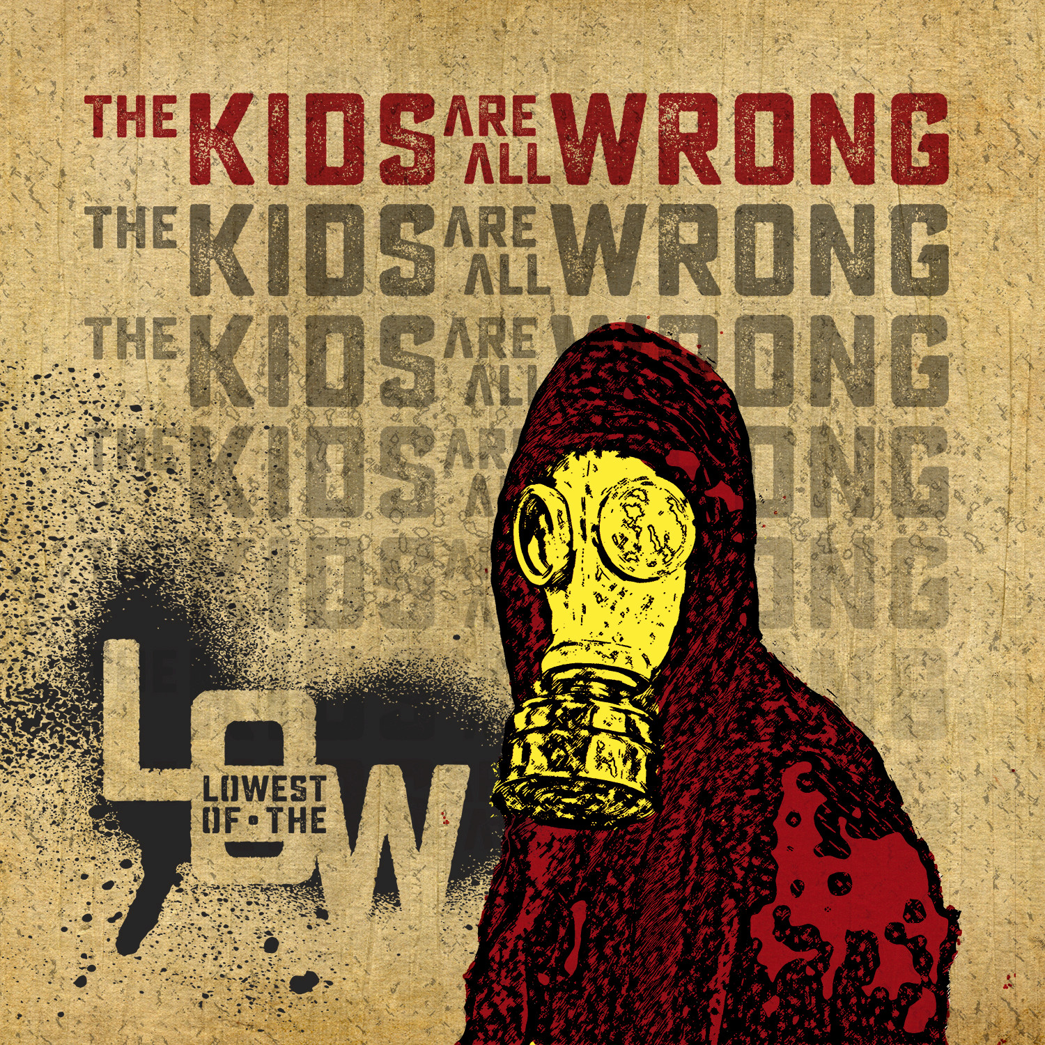 The Kids Are All Wrong / In the Blink of an Eye