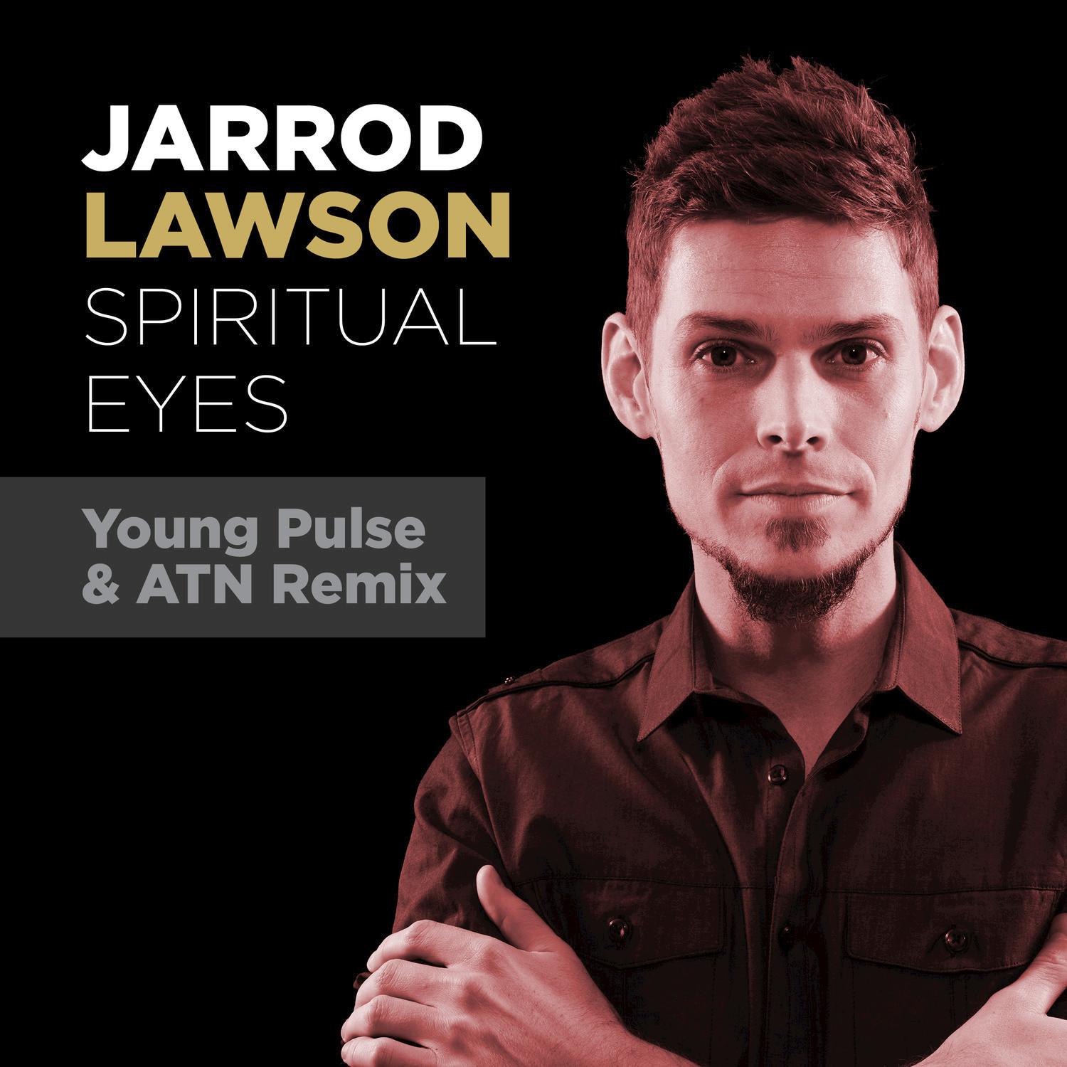 Spiritual Eyes (Young Pulse & ATN Remix) [Radio Edit]