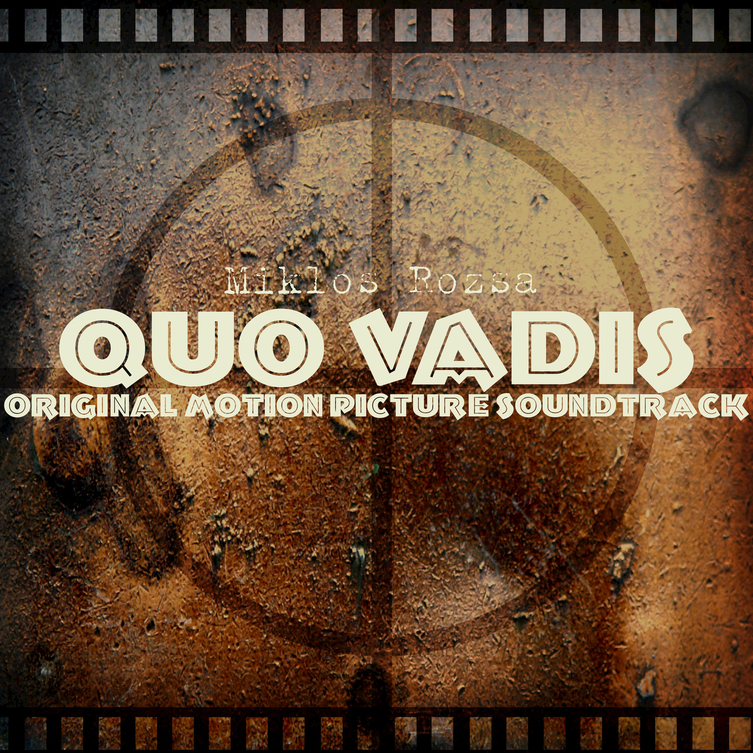 Quo Vadis (Original Motion Picture Soundtrack)