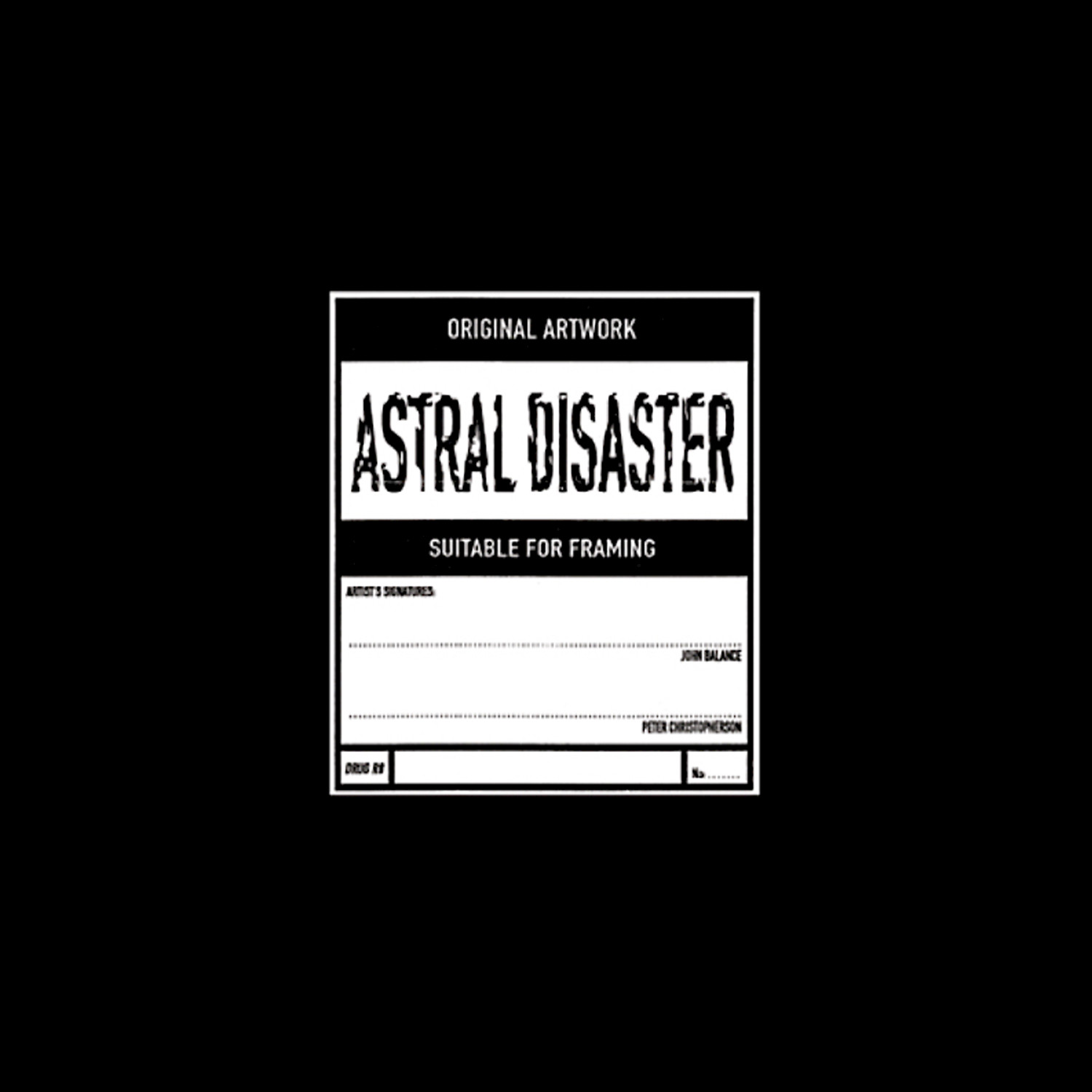 Astral Disaster (Prescription Edition)