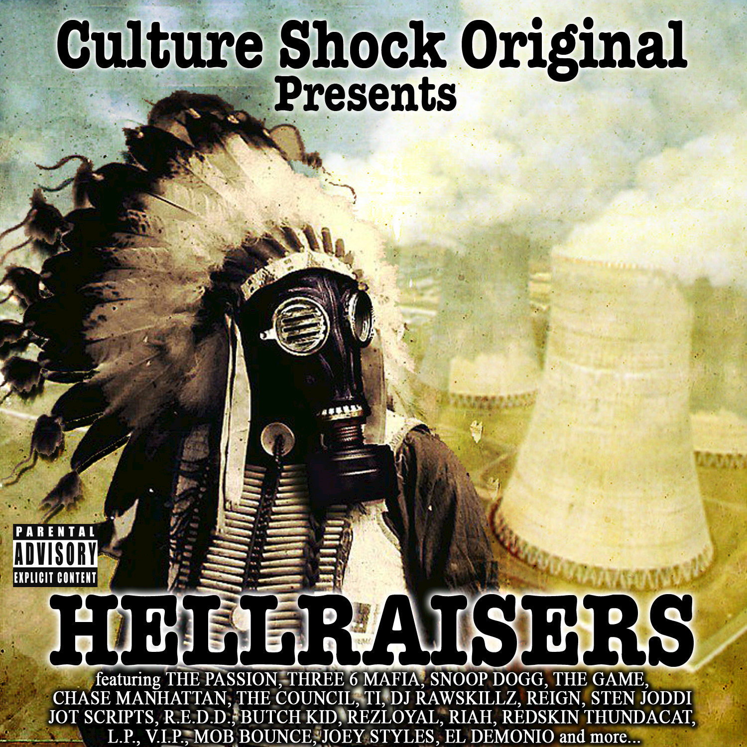 Hellraisers (feat. Ajay, Melo The Savage, DJ JDub, Outlaw Ike Stockton, The Council)