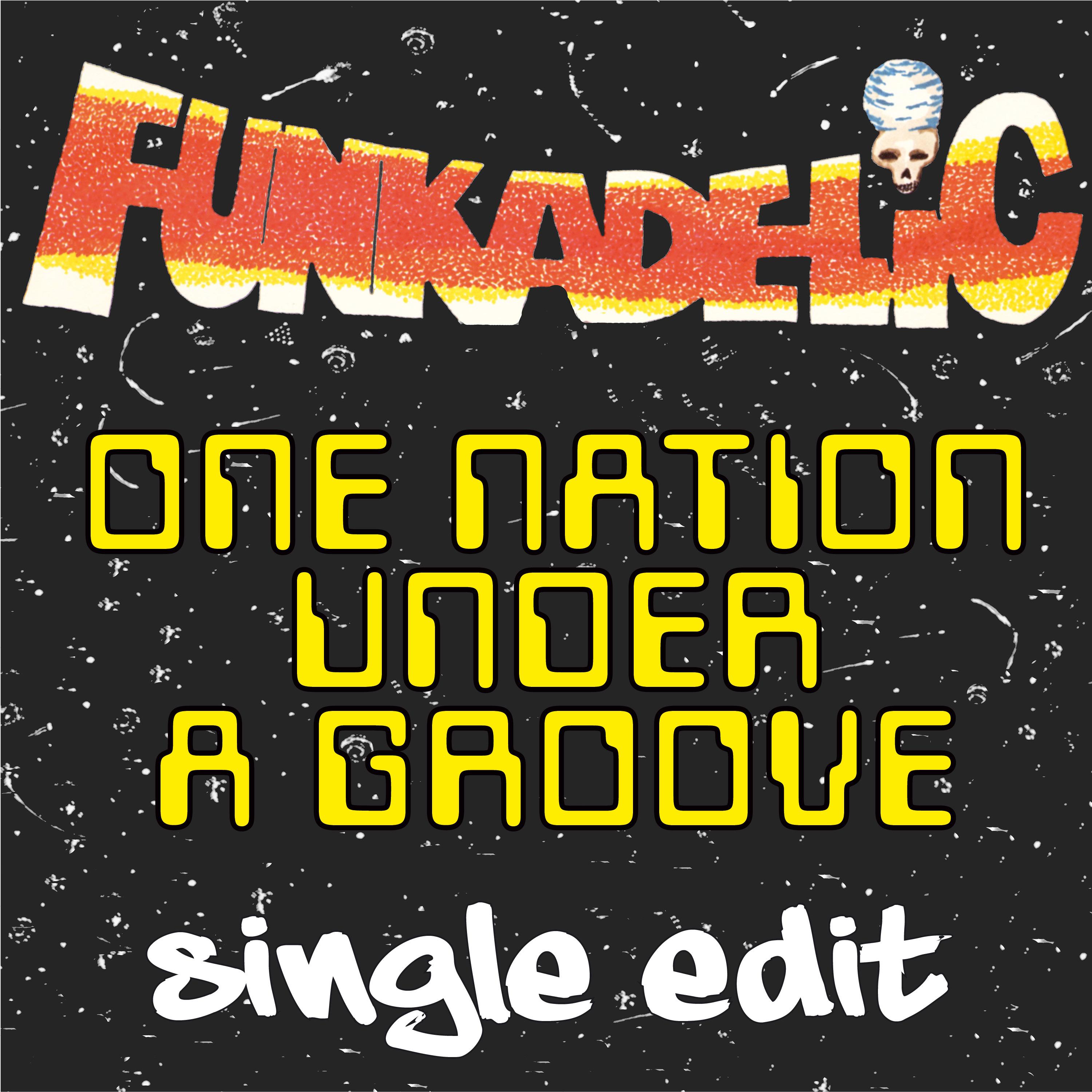 One Nation Under a Groove, Pt. 2 (2016 Remaster)