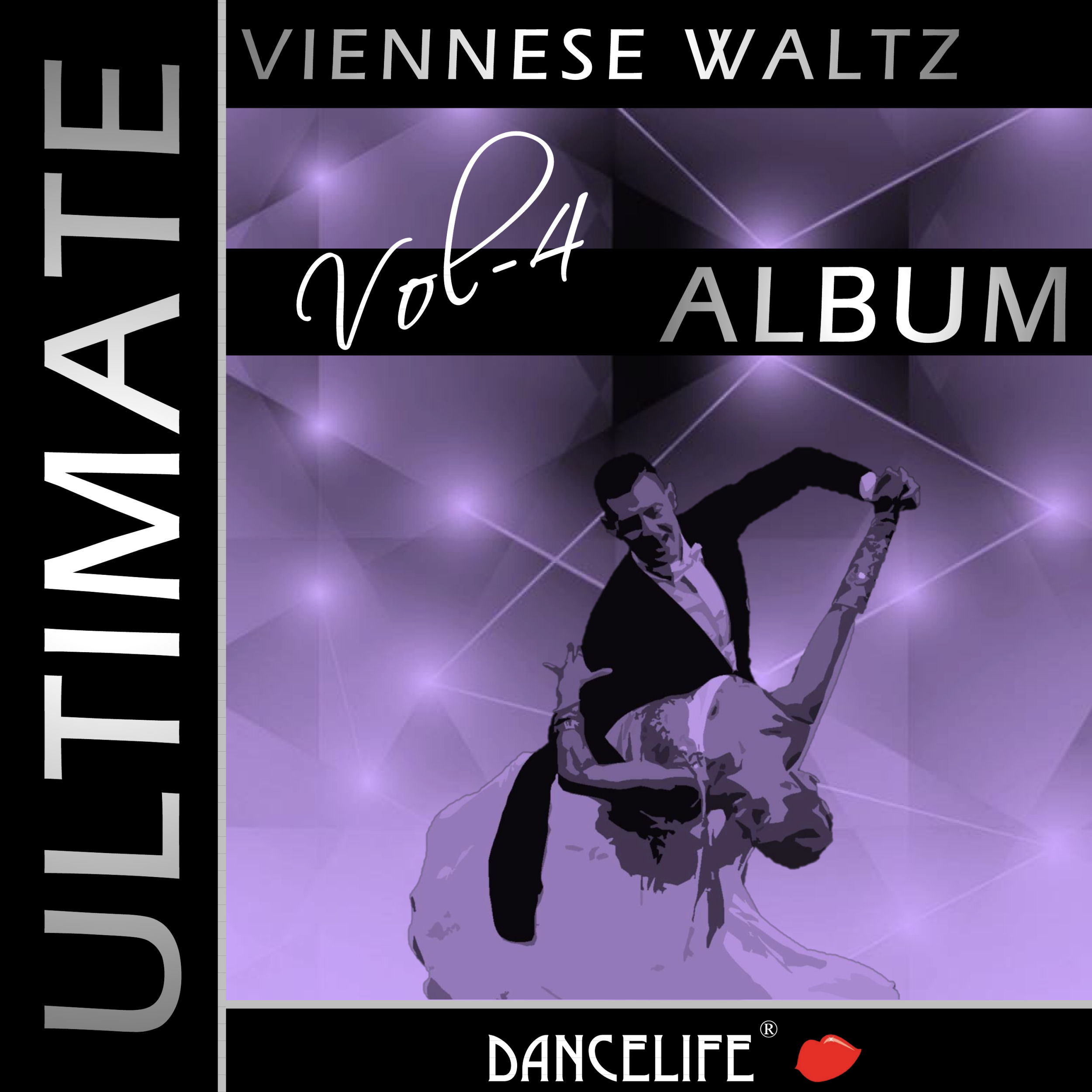 Dancelife presents: The Ultimate Viennesse Waltz Album, Vol. 4
