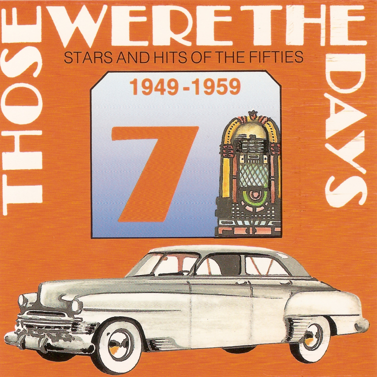 Those Were the Days 1949-1959, Vol. 7