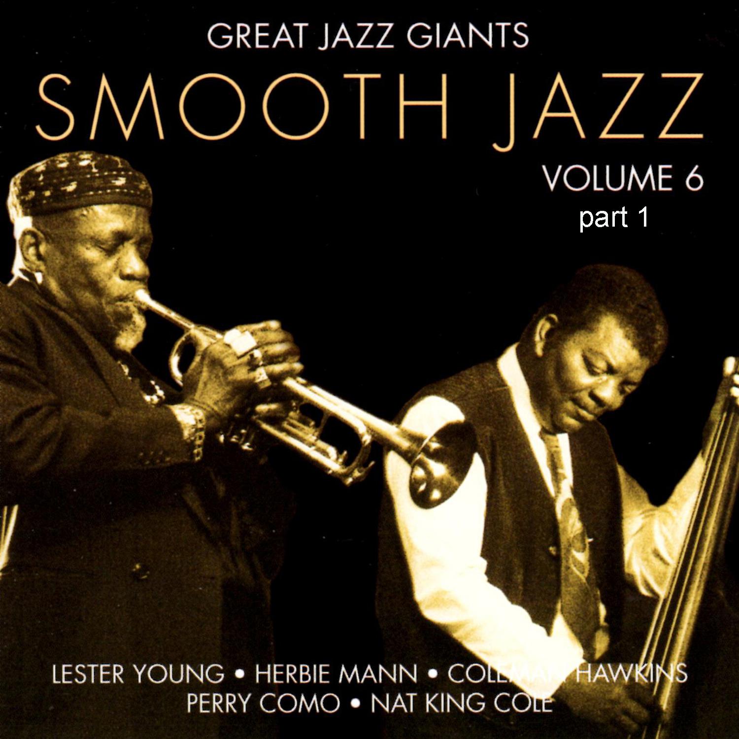 Smooth Jazz, Vol. 6, Pt. 1