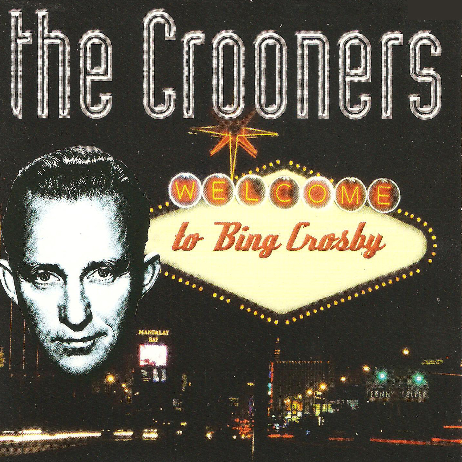 The Crooners: Welcome to Bing Crosby