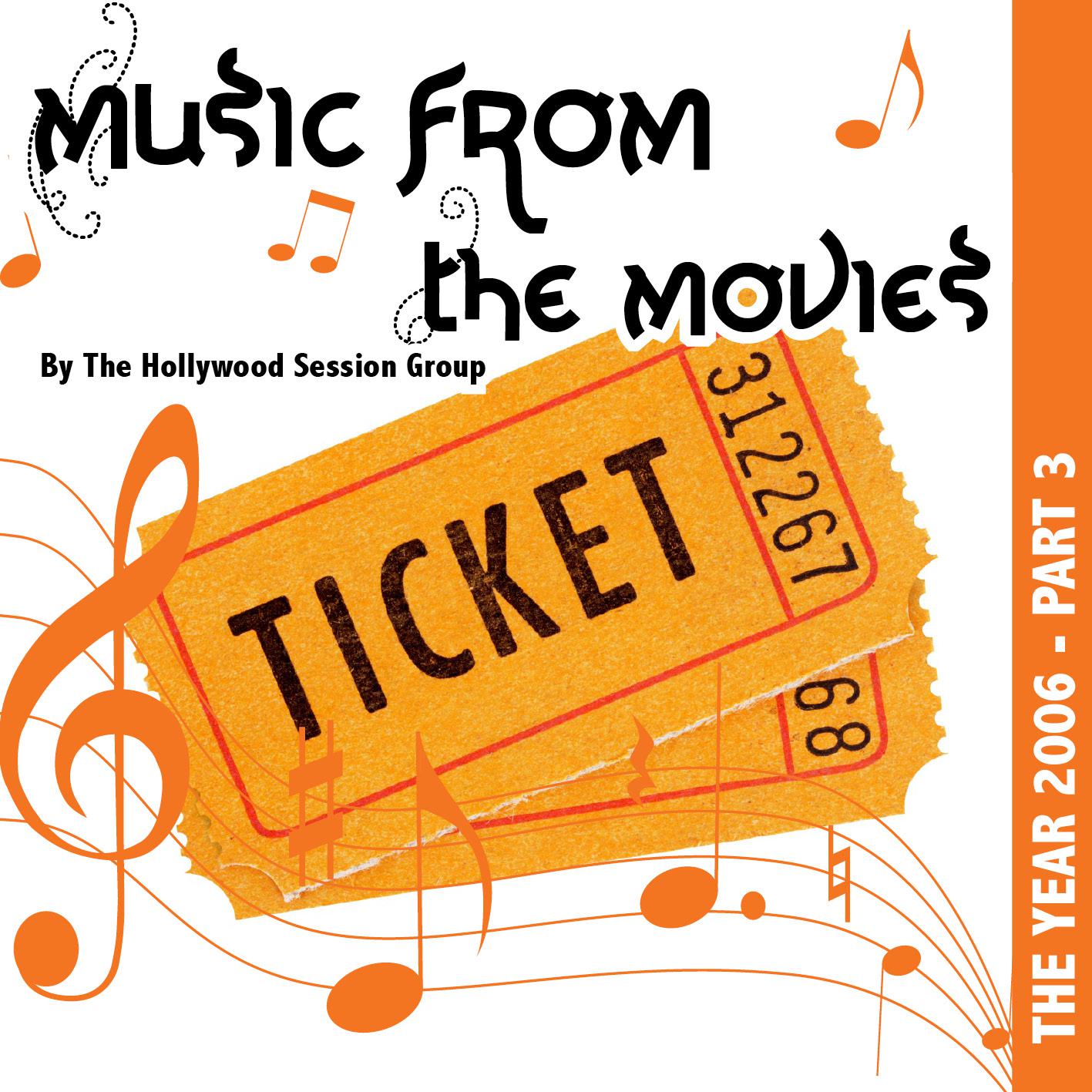Music From The Movies Vol. 23 - The Year 2006 Part 3
