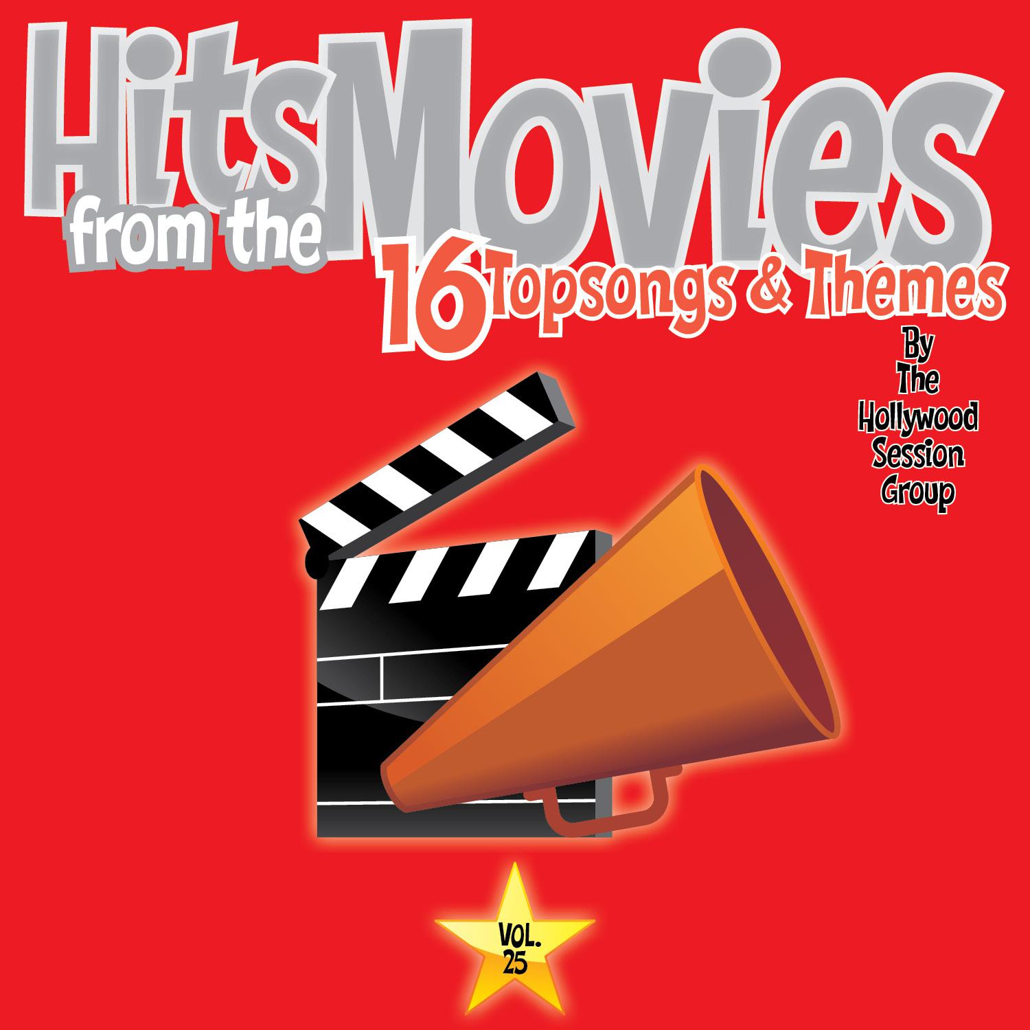 Hits From The Movies Vol. 25 - 16 Top Songs & Themes