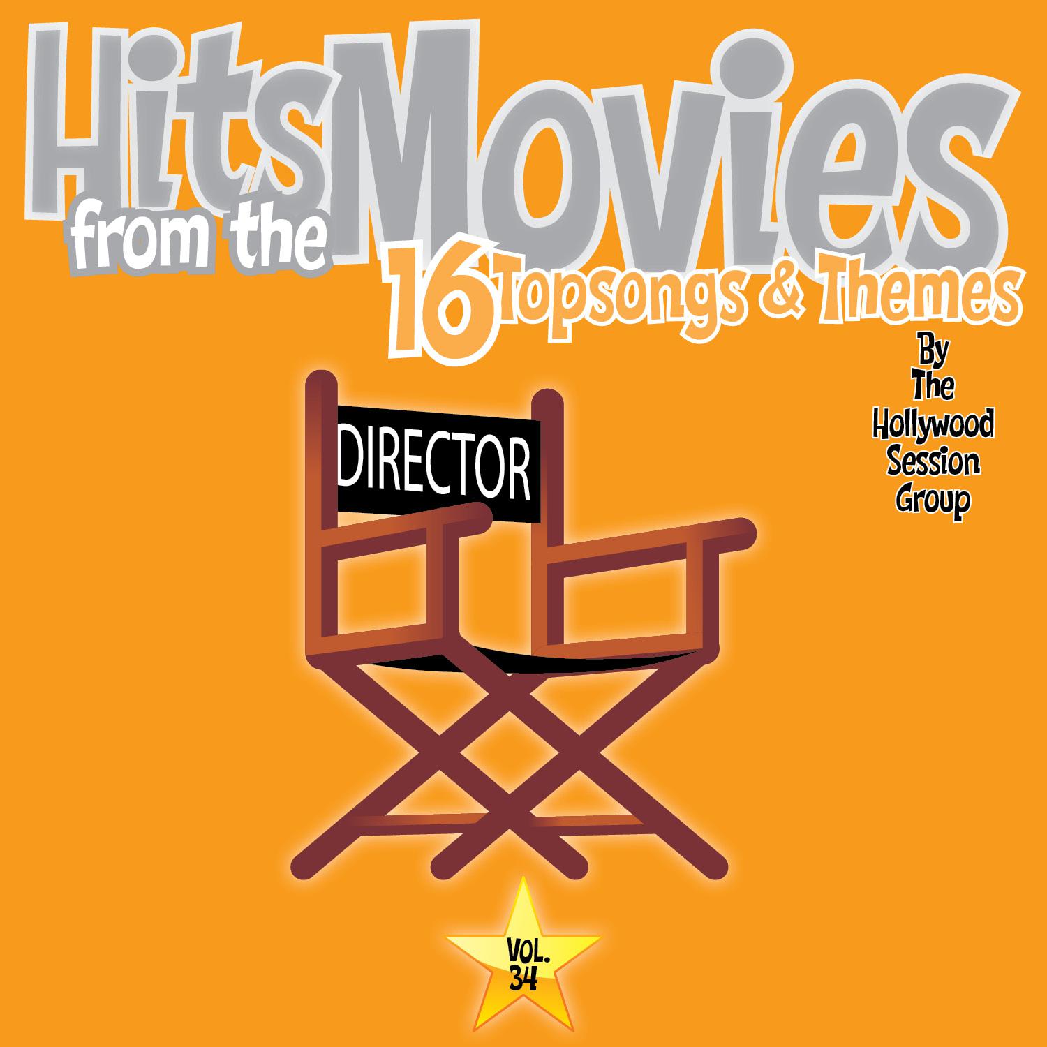 Hits From The Movies Vol. 34 - 16 Top Songs & Themes