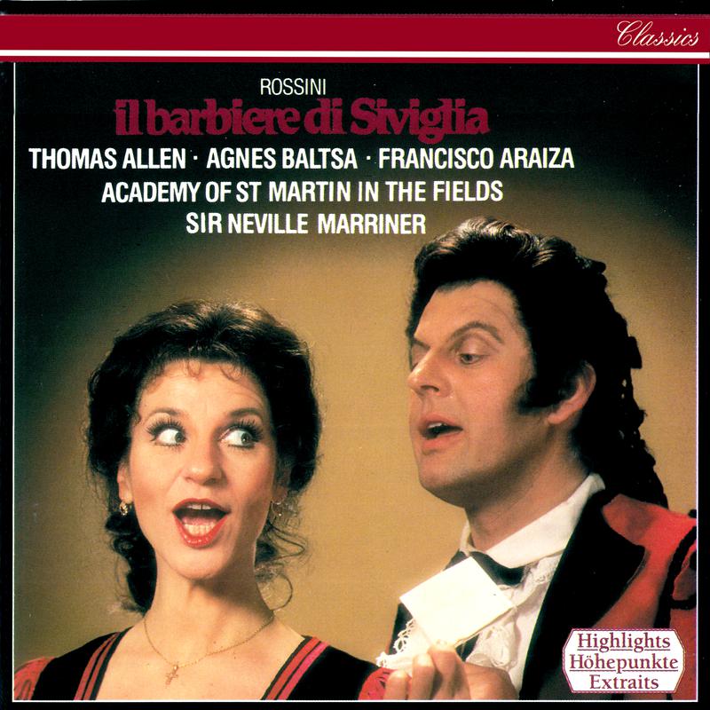 Rossini: Il barbiere di Siviglia / Act 1 - No.5 Cavatina: "Una voce poco fa" - "Io sono docile"