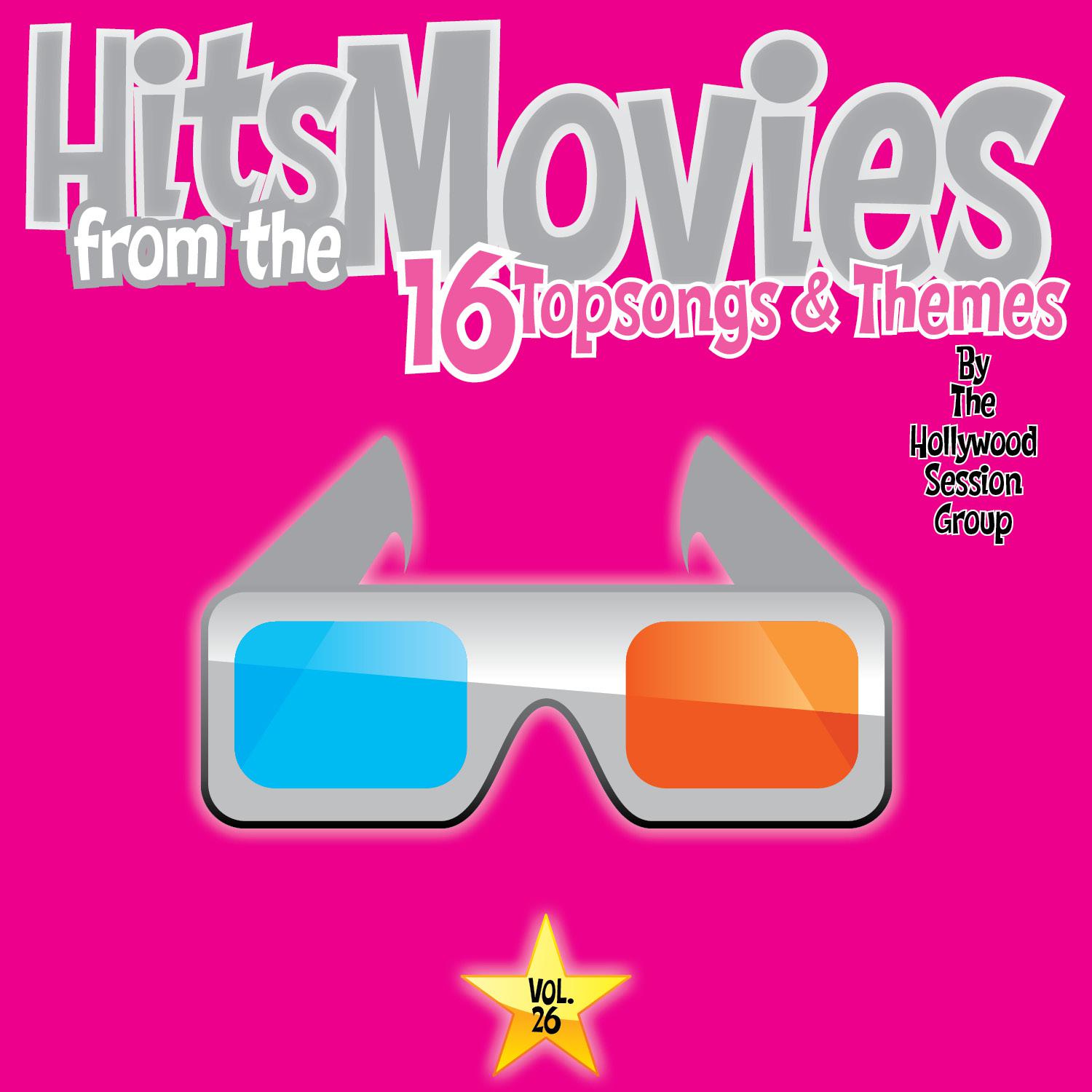 Hits From The Movies Vol. 26 - 16 Top Songs & Themes
