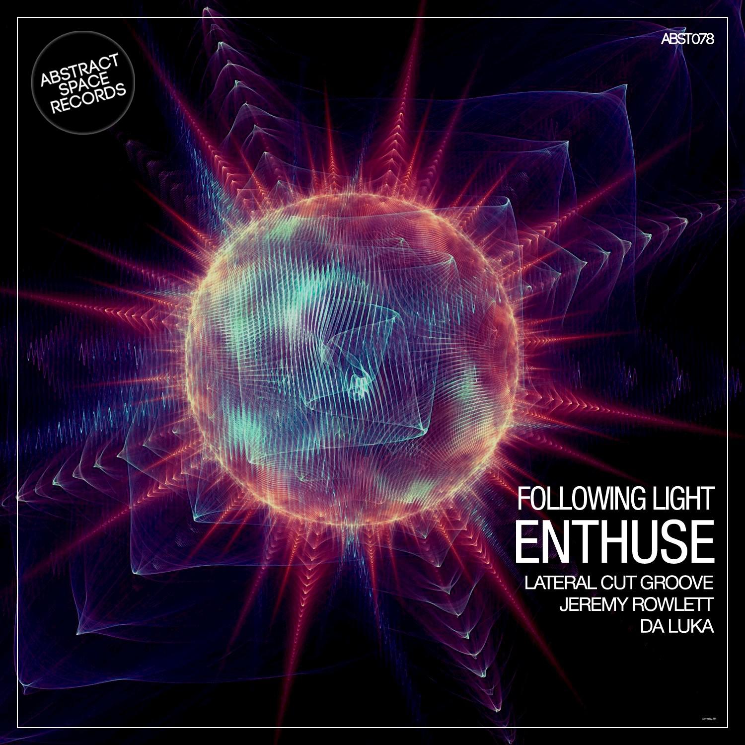 Enthuse (Lateral Cut Groove Remix)