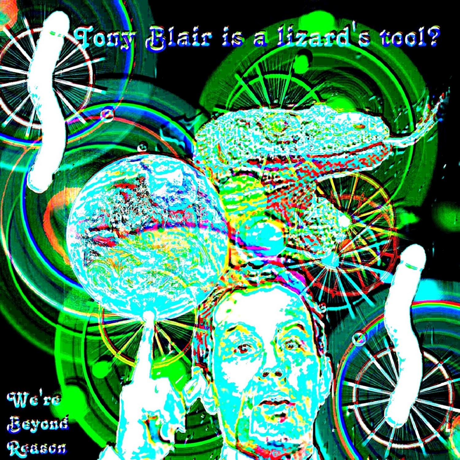 Tony Blair is a Lizard's Tool! - Single