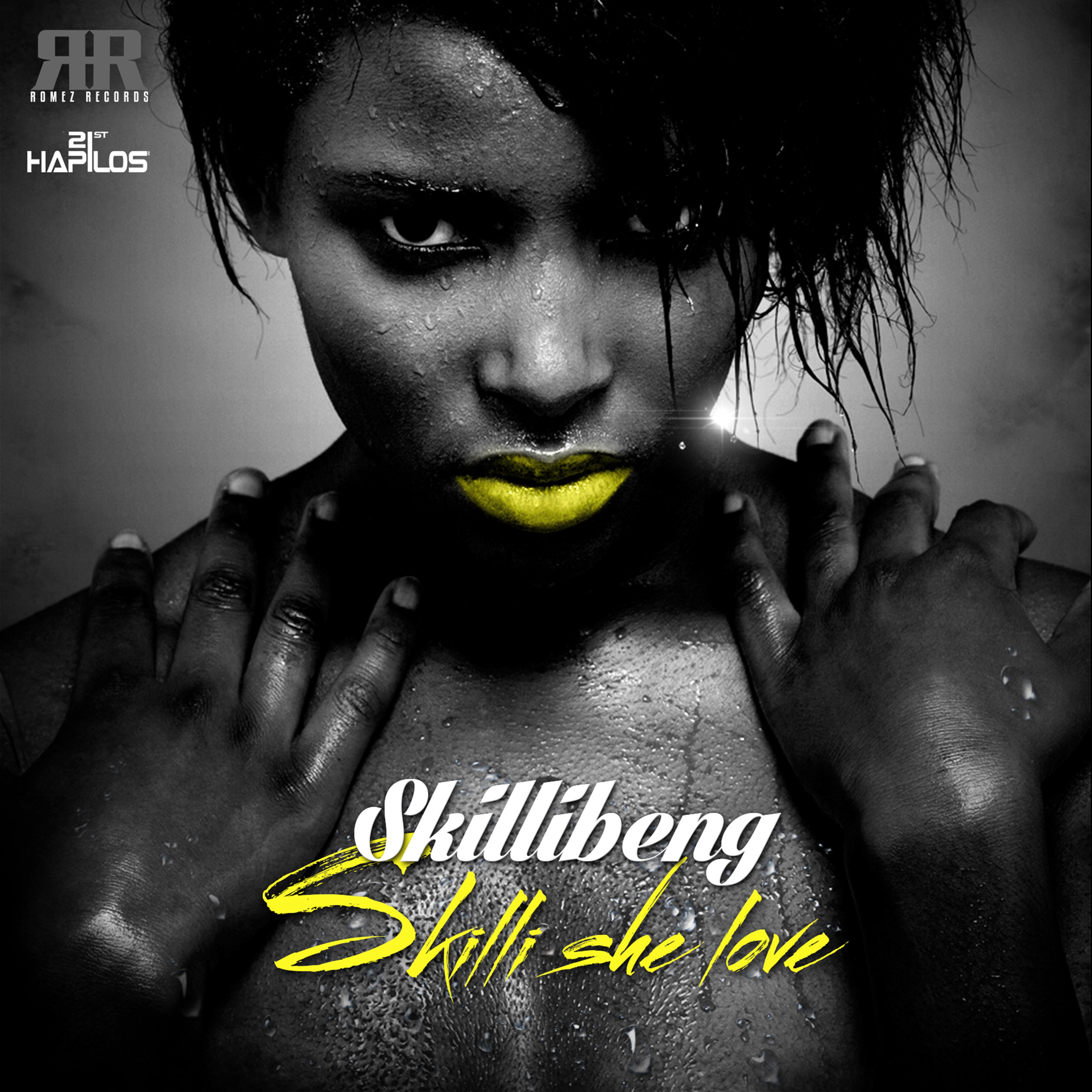 Skilli She Love - Single