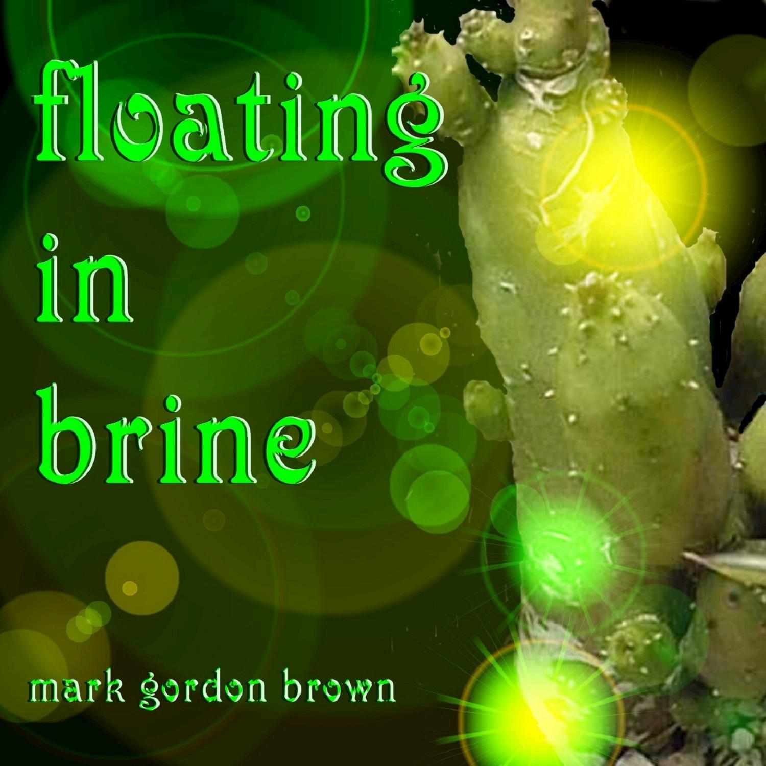Floating in Brine - EP