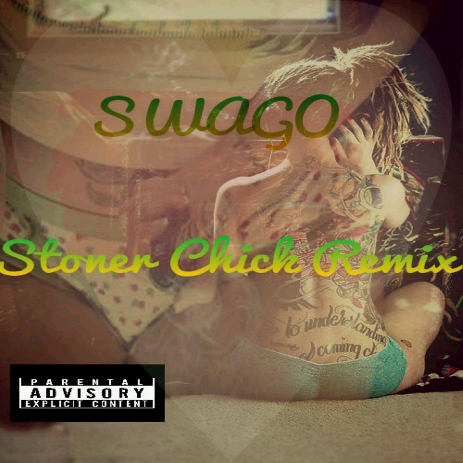 Stoner Chick (Remix)