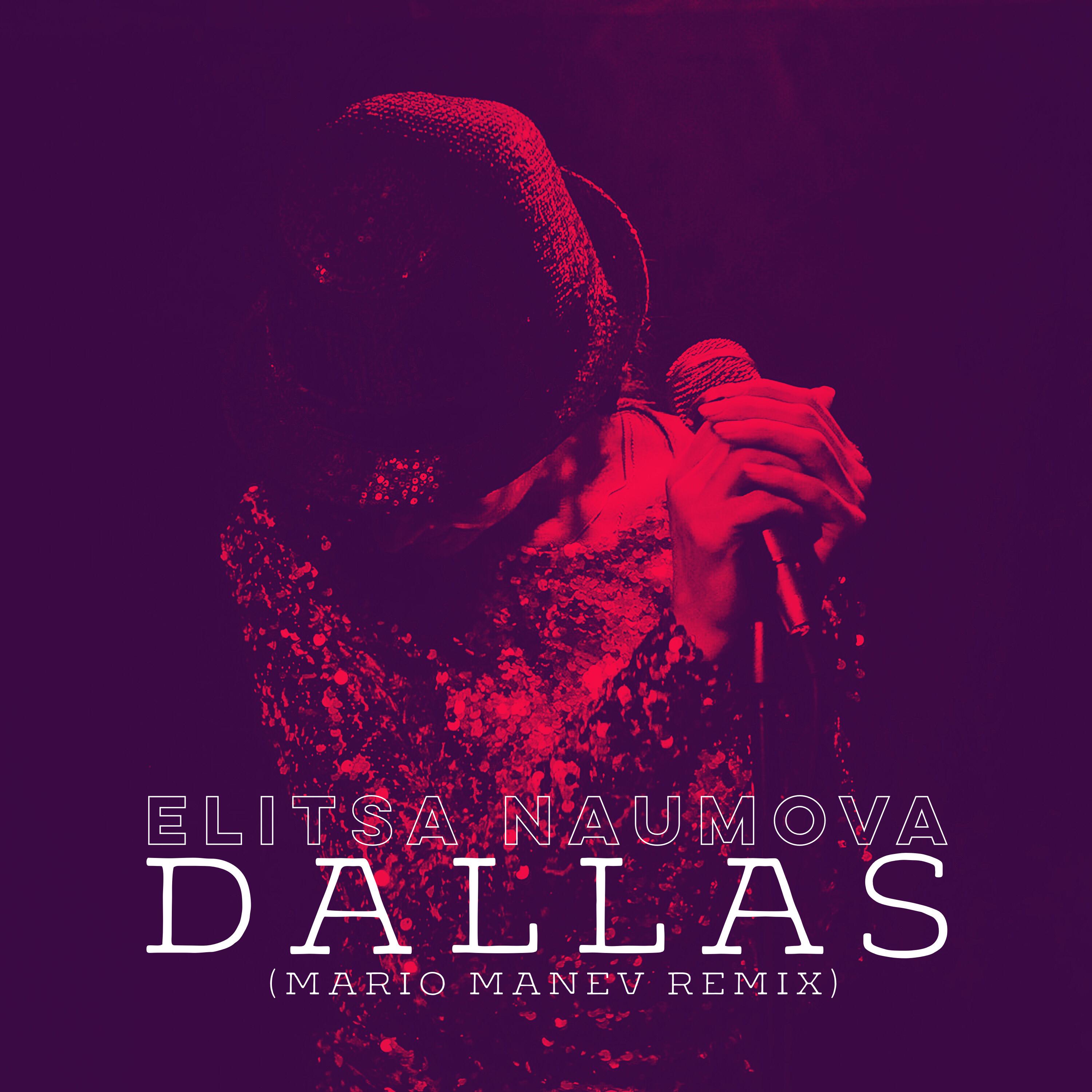 Dallas (Mario Manev Remix)