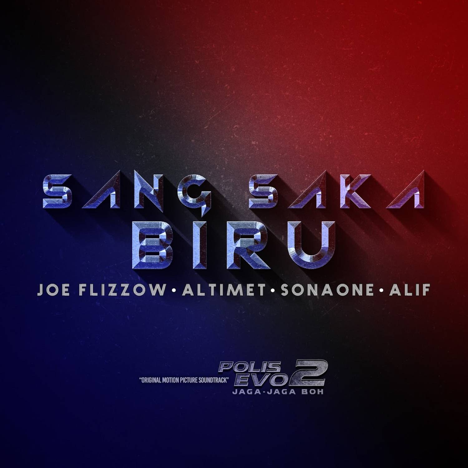 Sang Saka Biru (Original Motion Picture Soundtrack From "Polis Evo 2 Jaga Jaga Boh")