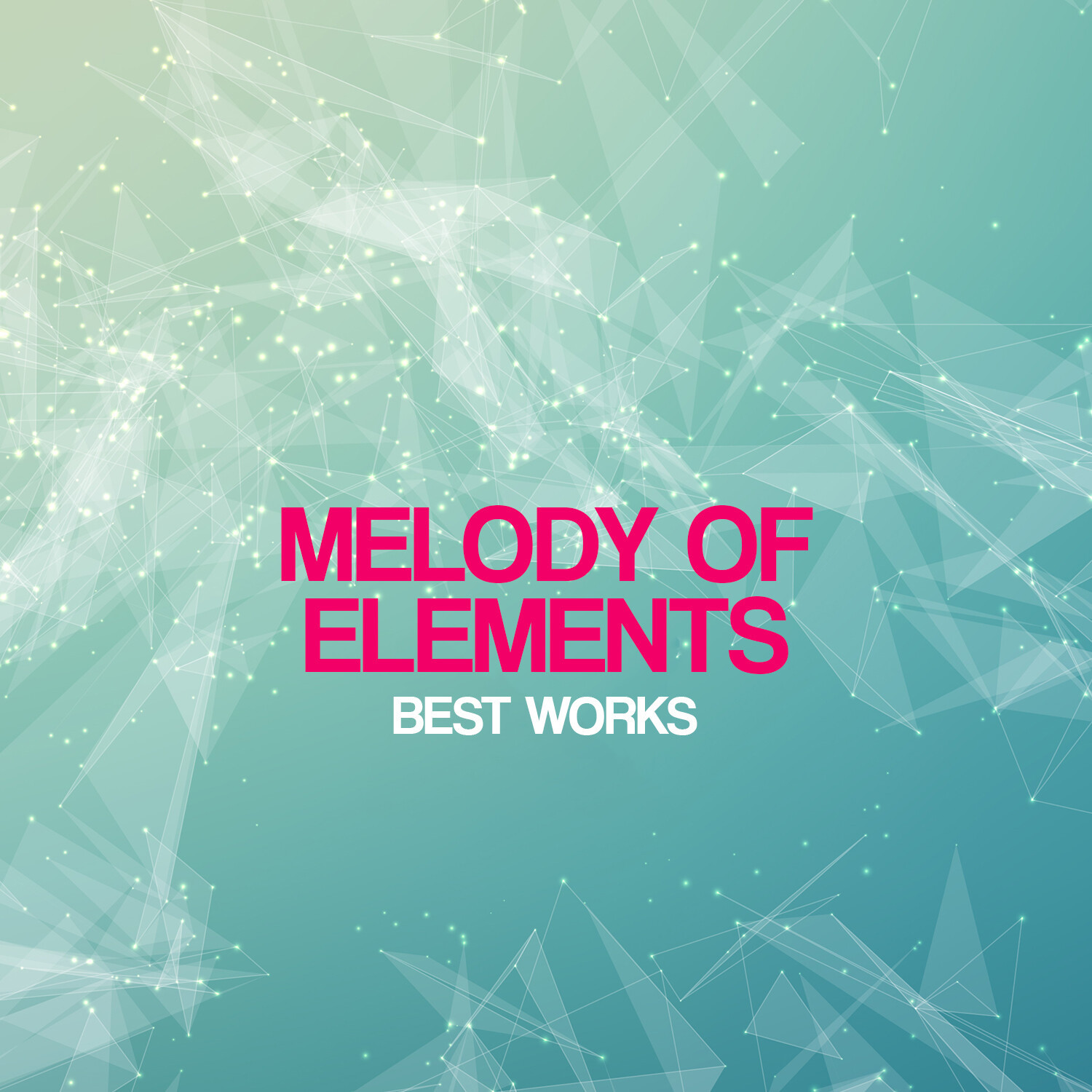 Melody Of Elements Best Works