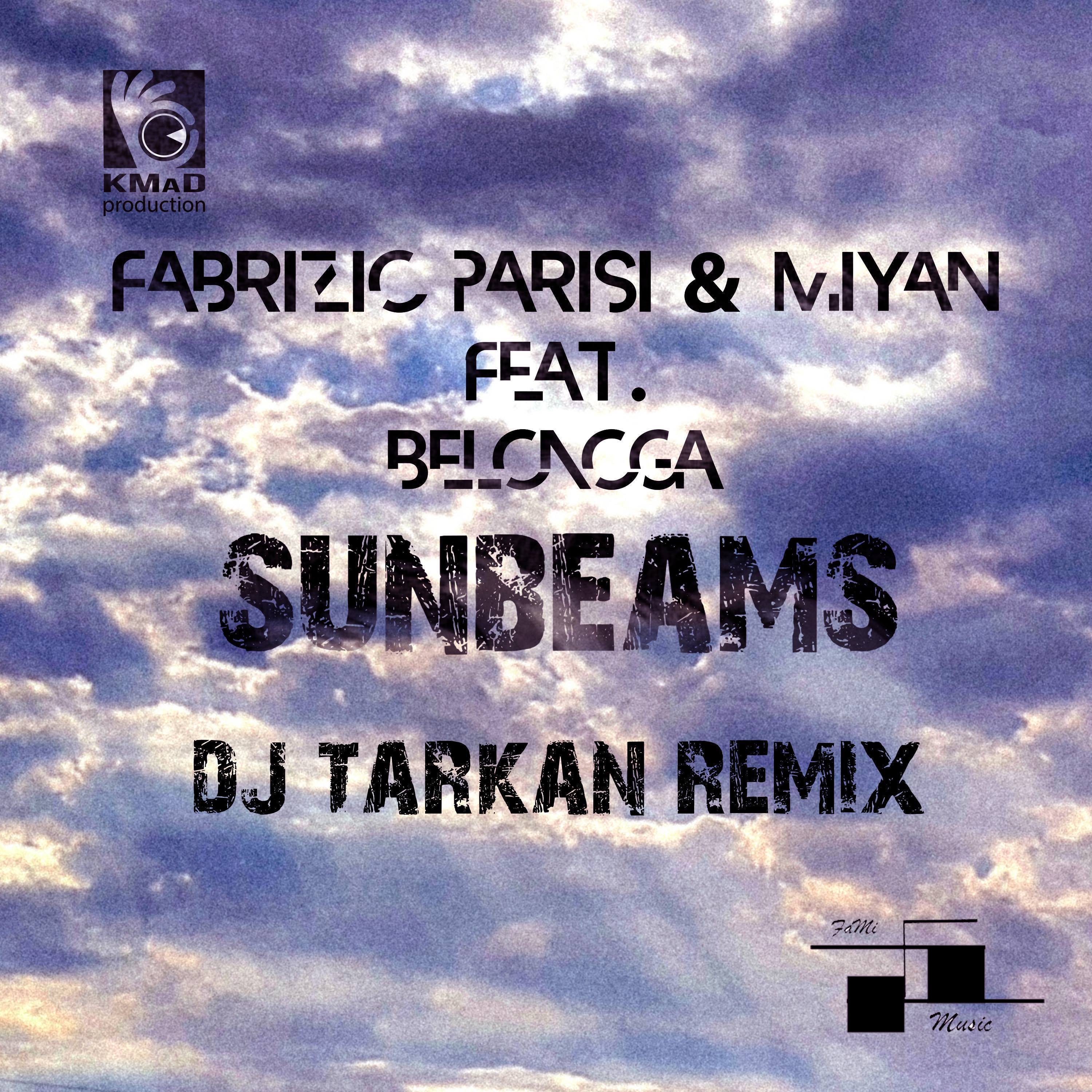 Sunbeams (feat.Belonoga) (DJ Tarkan Remix)