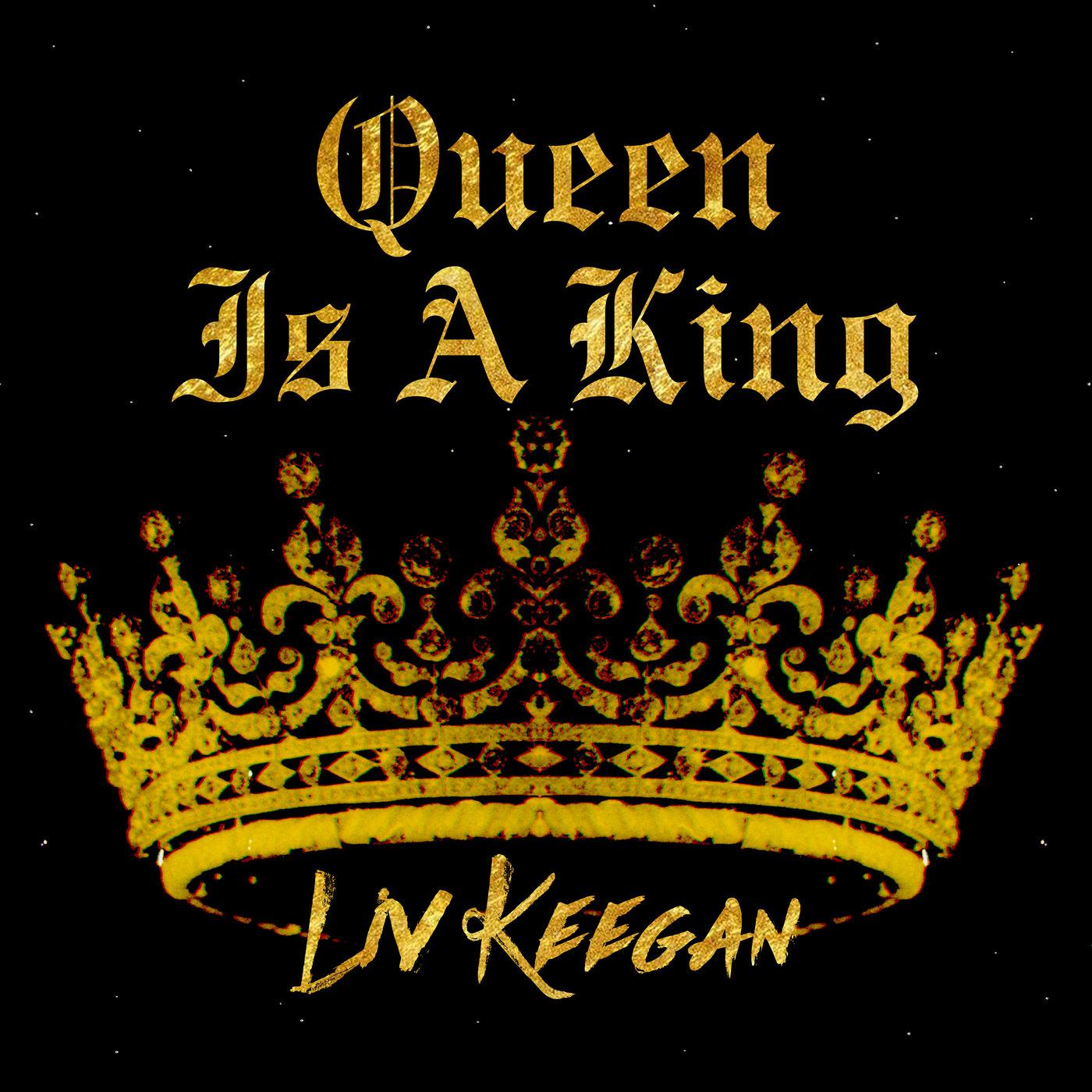 Queen Is A King