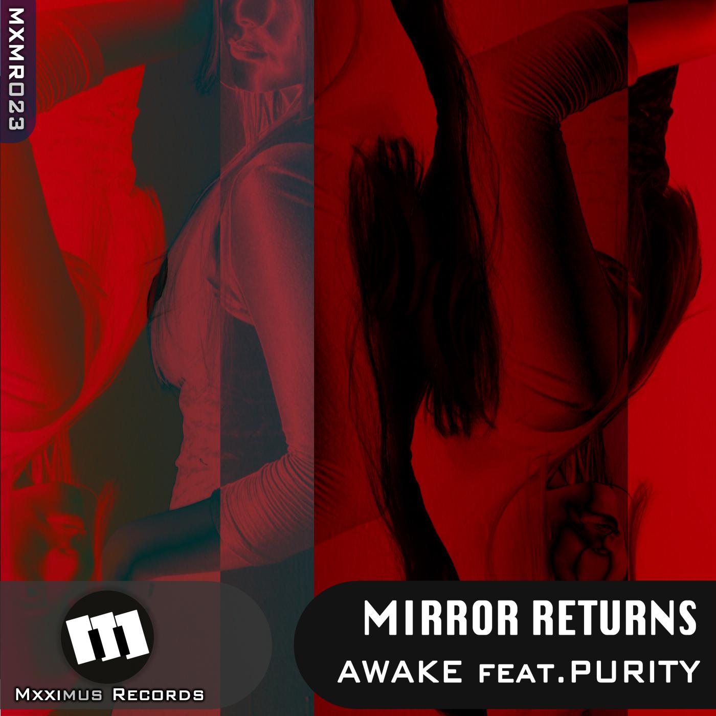 Mirror Returns feat. Purity (Original Mix)