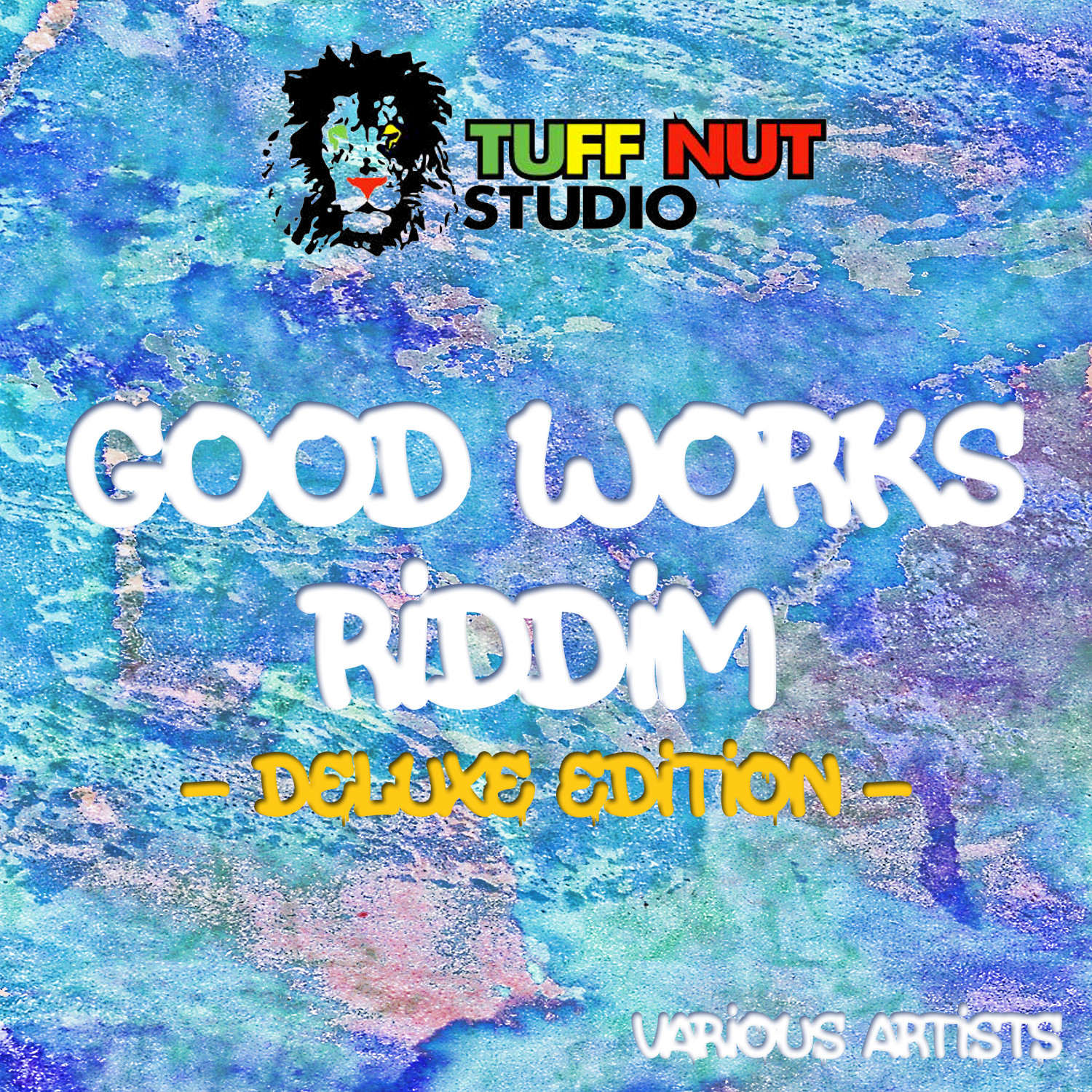 Good Works Riddim: Deluxe Edition