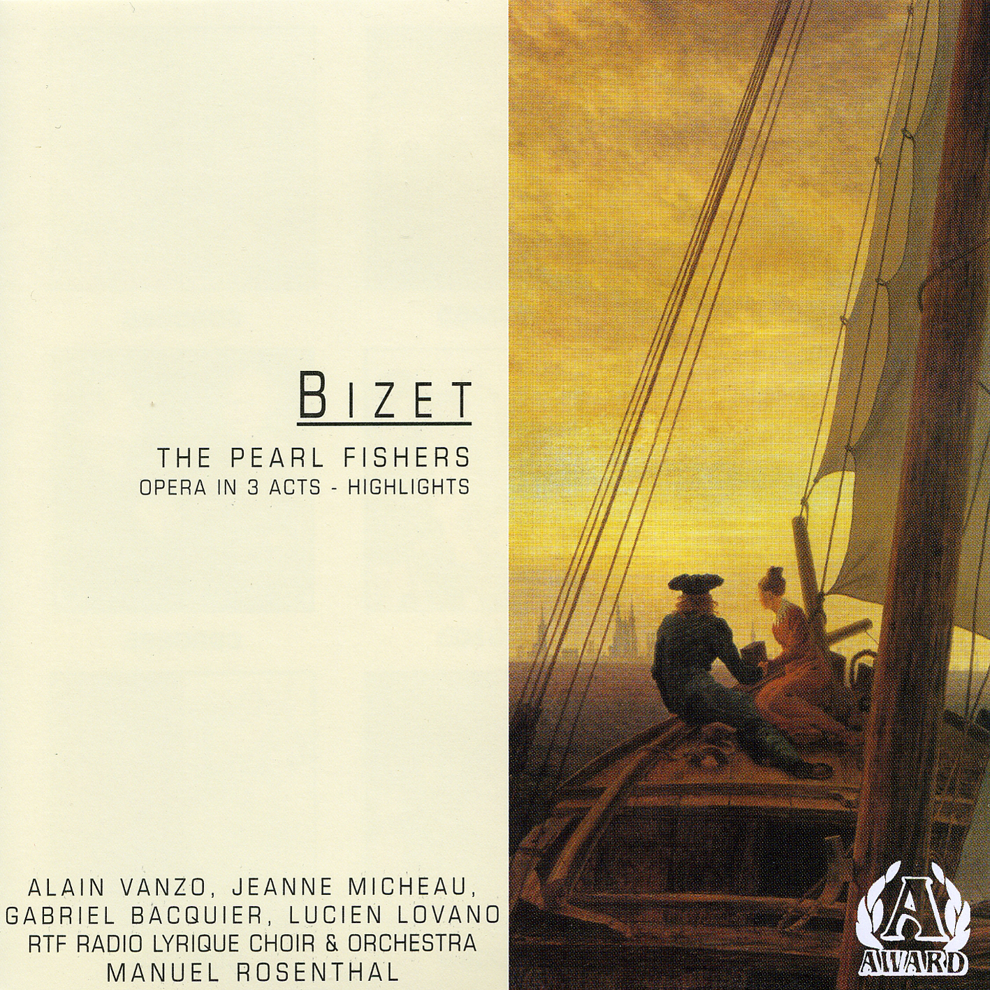 Bizet - The Pearl Fishers (opera In 3 Acts - Highlights)