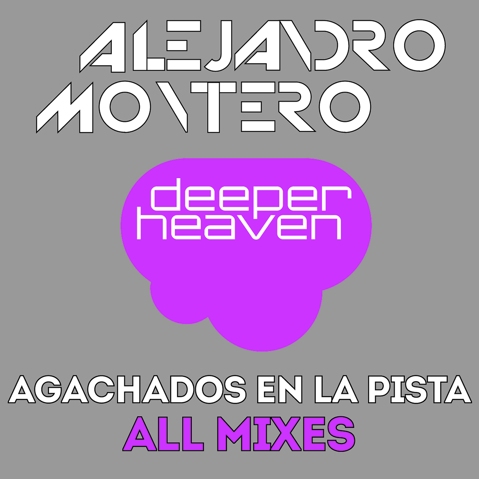 Agachados En La Pista(All Mixes)
