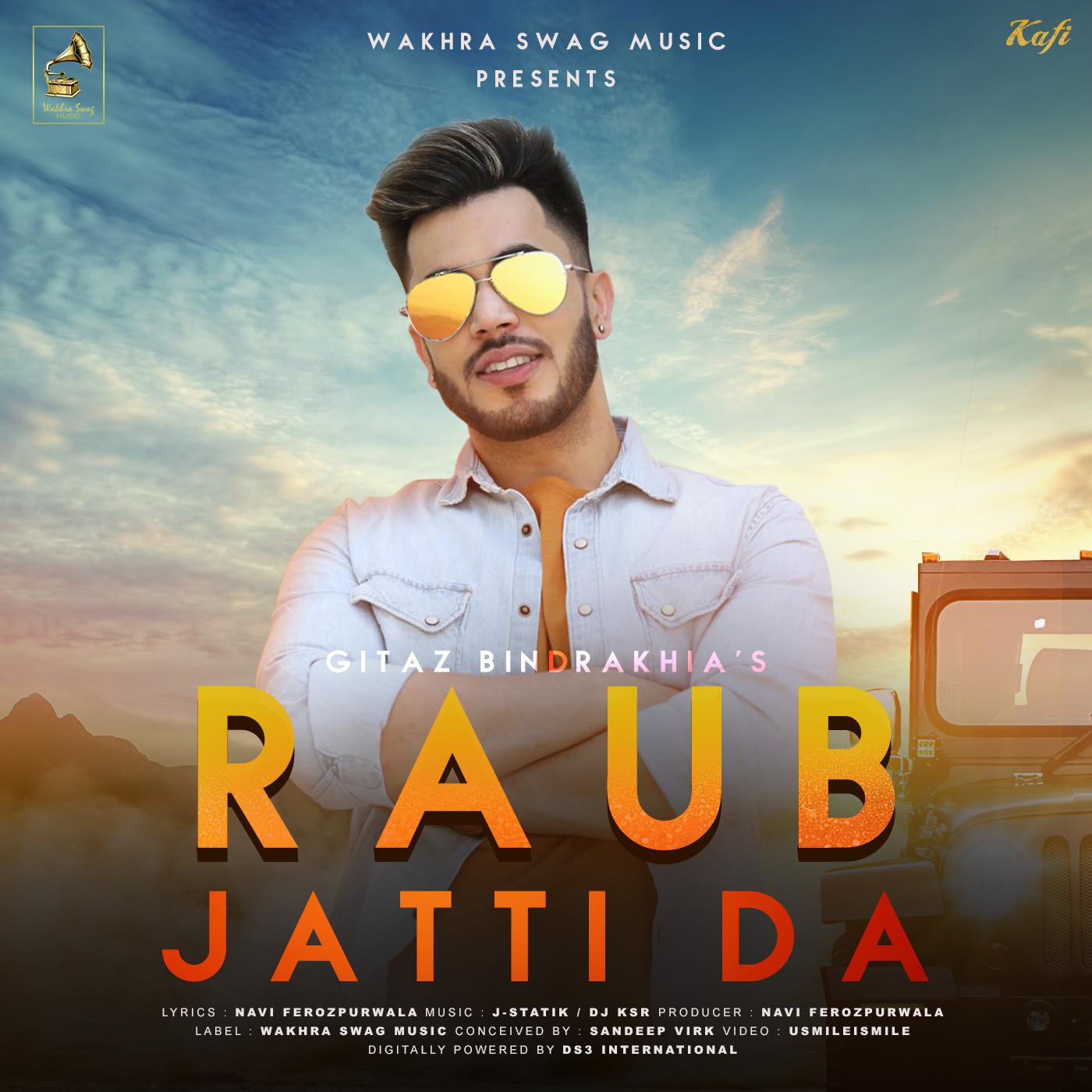 Raub Jatti Da (J-Statik, DJ KSR)